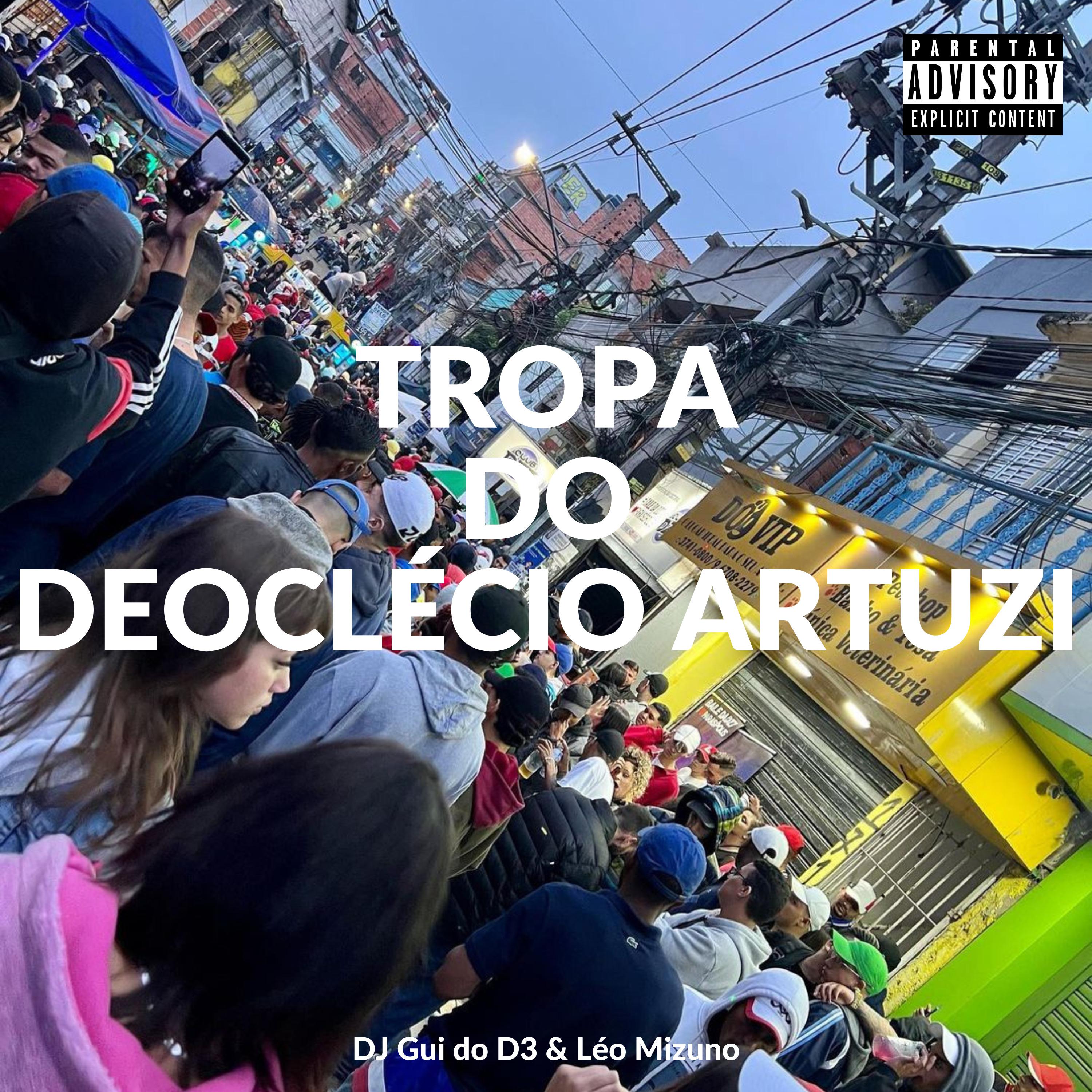 Постер альбома Tropa do Deoclécio Artuzi