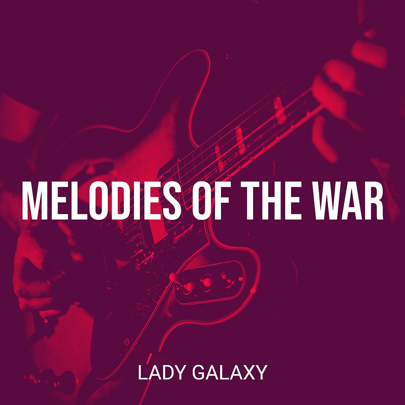 Постер альбома Melodies of the War