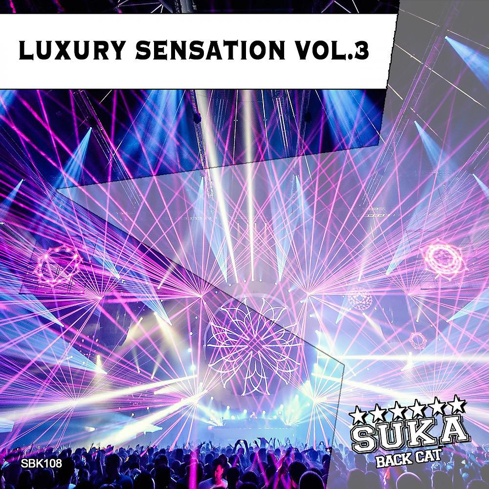 Постер альбома Luxury Sensation, Vol. 3