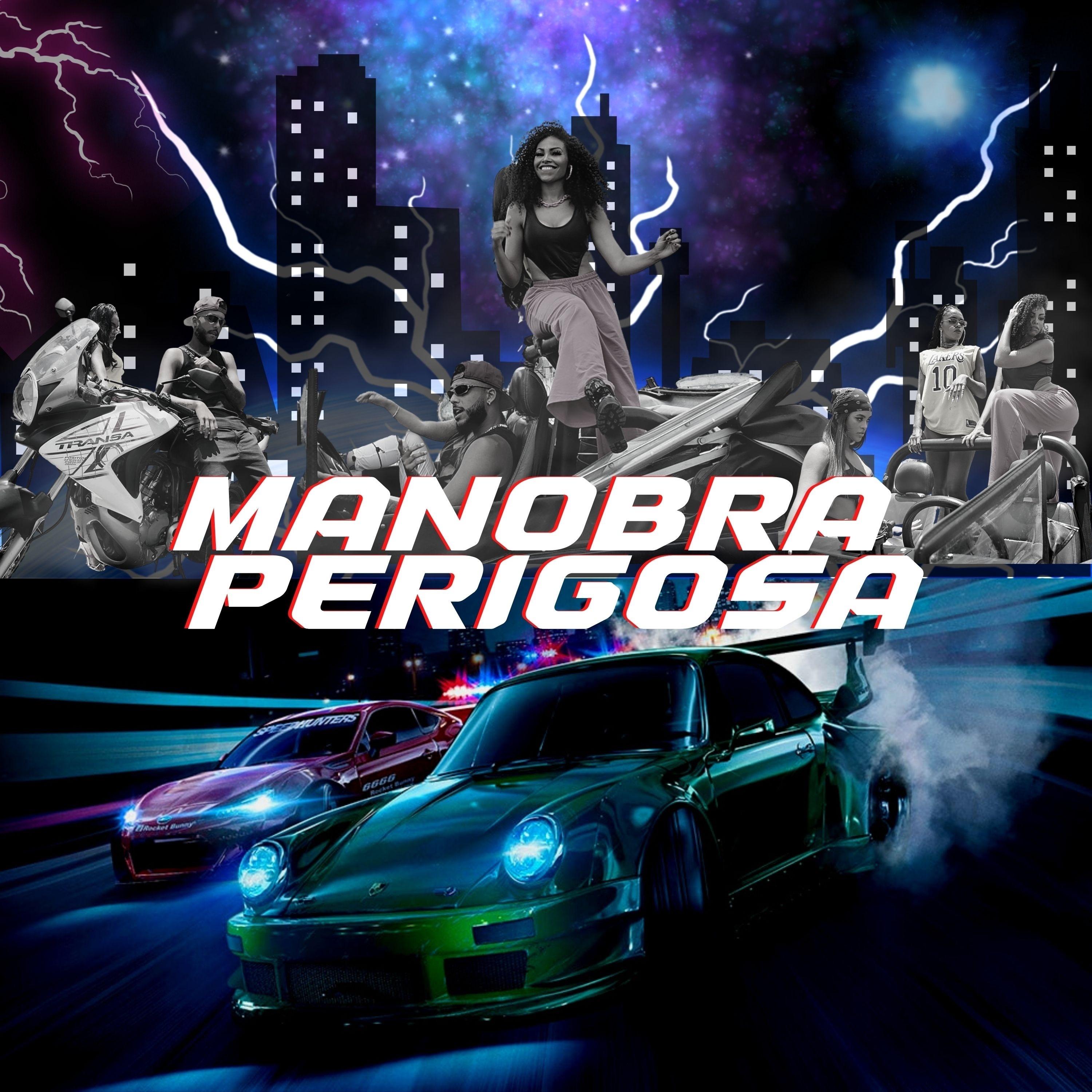 Постер альбома Manobra Perigosa
