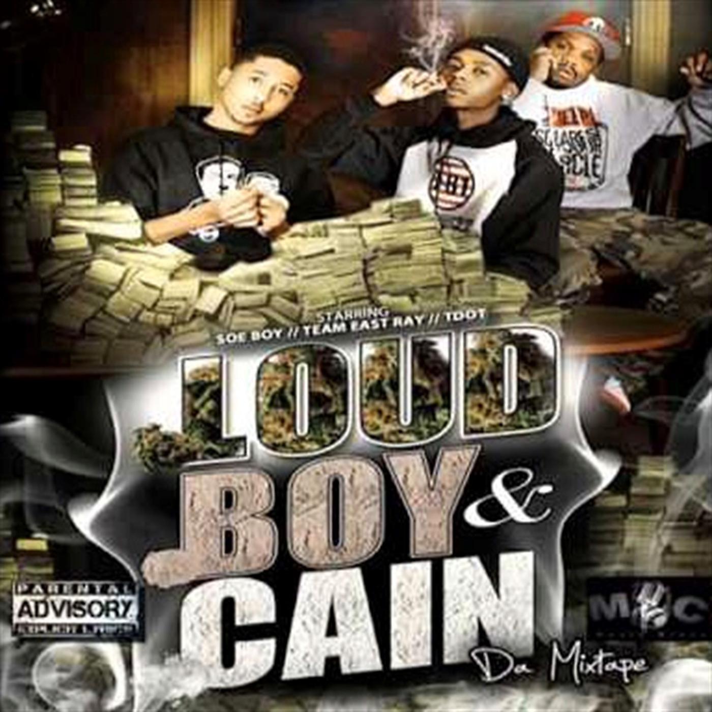 Постер альбома Loud Boy & Cain (Da Mixtape)