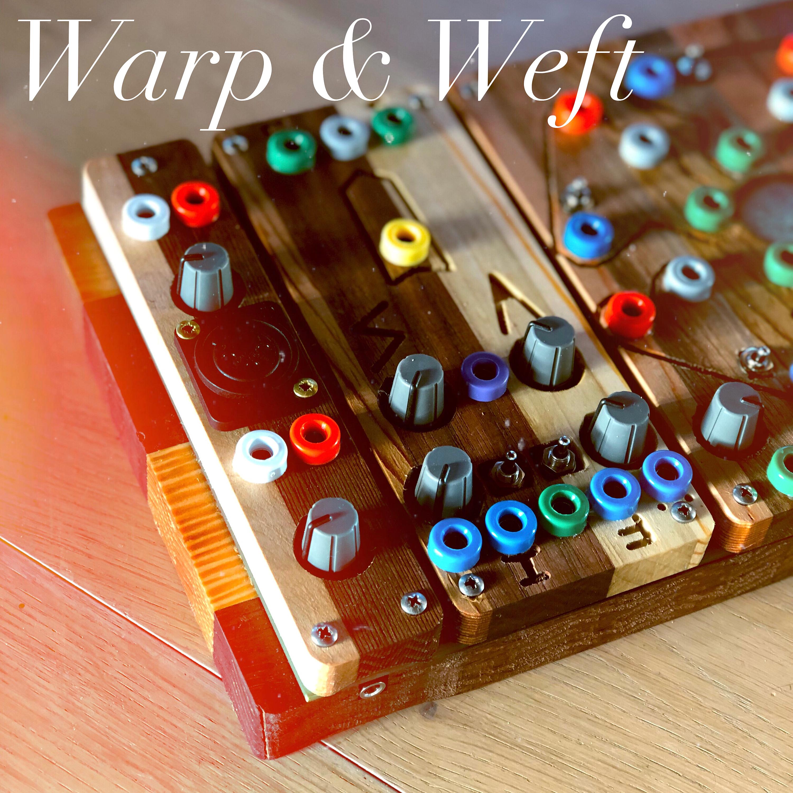 Постер альбома Warp & Weft