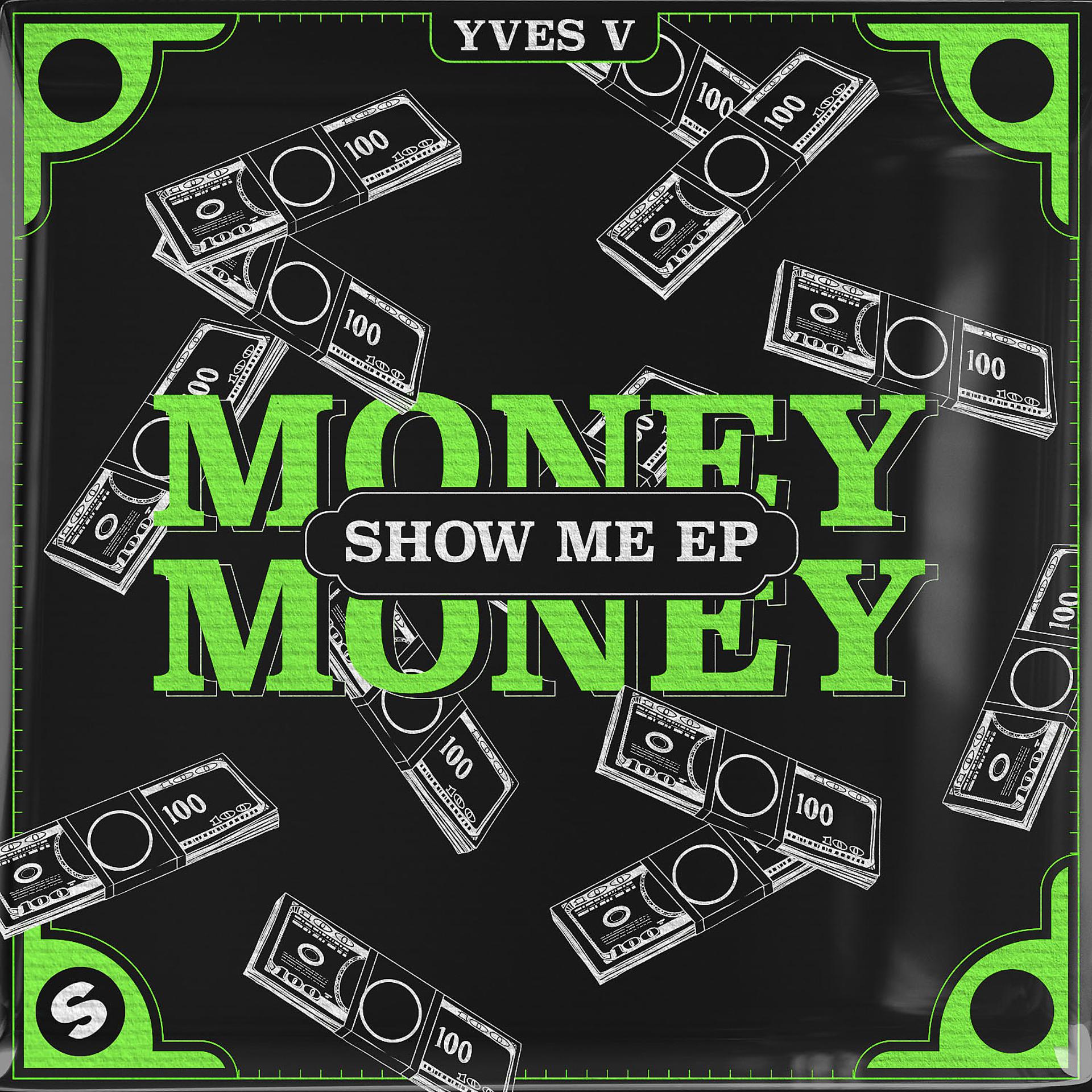 Постер альбома Money Money / Show Me EP