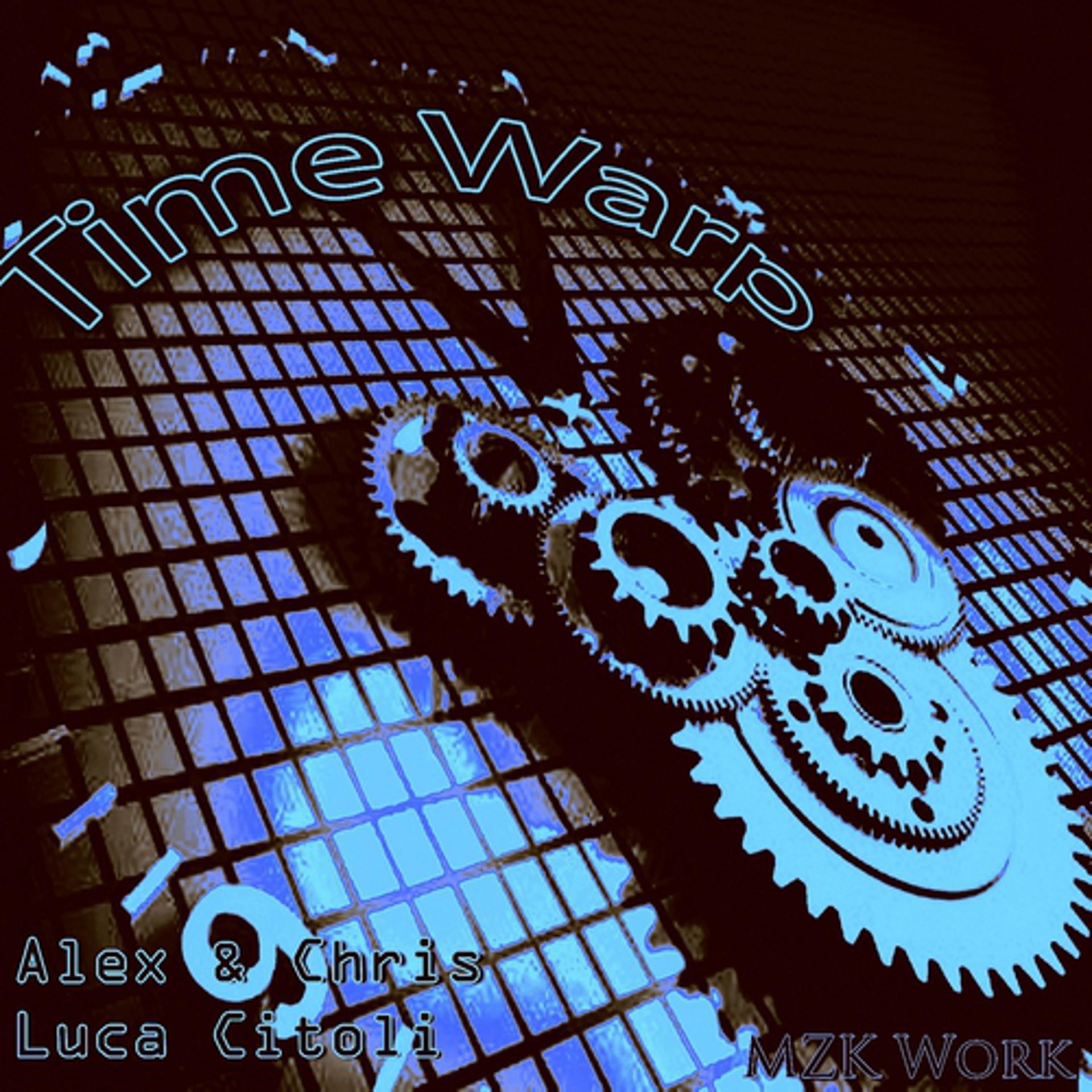 Постер альбома Time Warp - Single