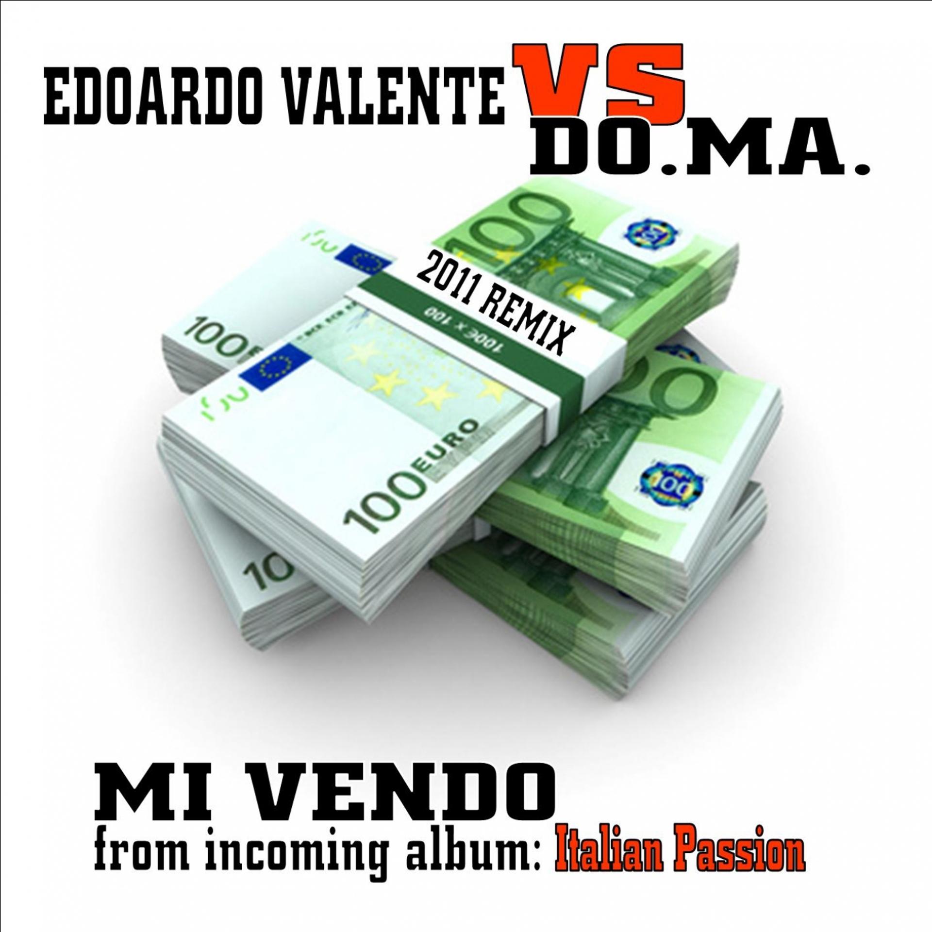 Постер альбома Mi vendo (Edoardo Valente vs. Do.Ma.)