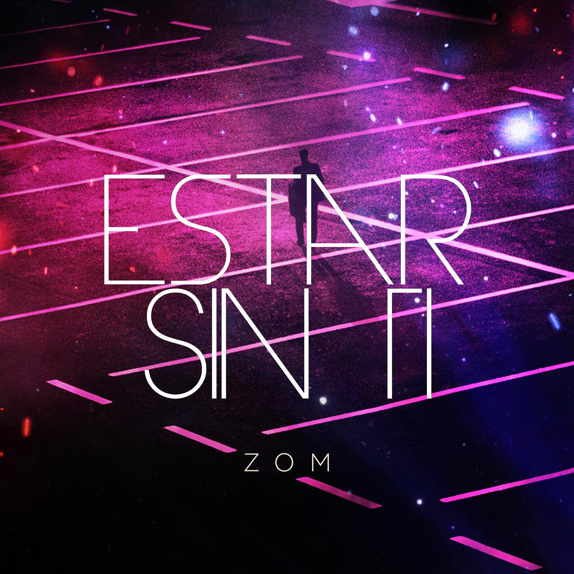 Постер альбома Estar Sin Ti