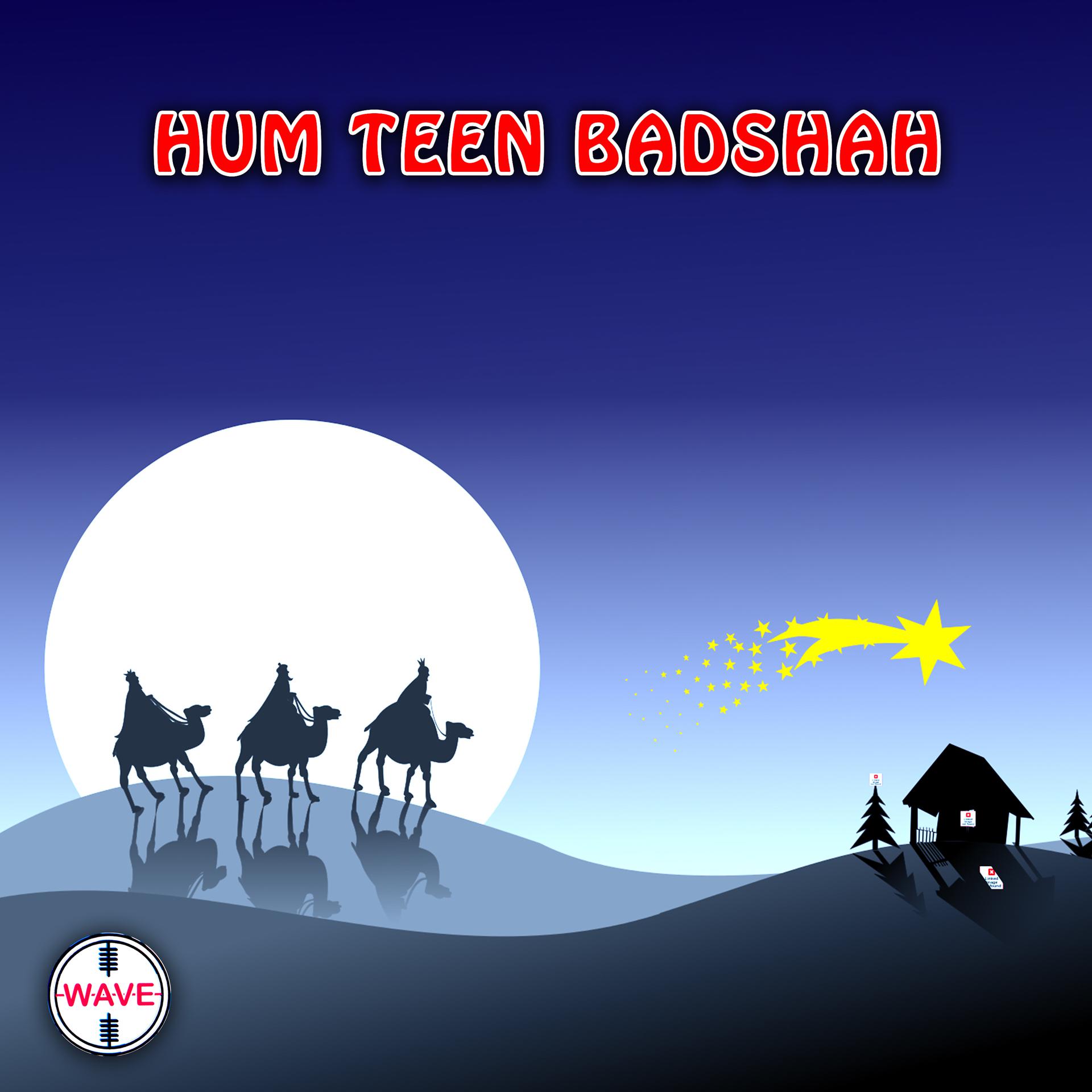 Постер альбома Hum Teen Badshah