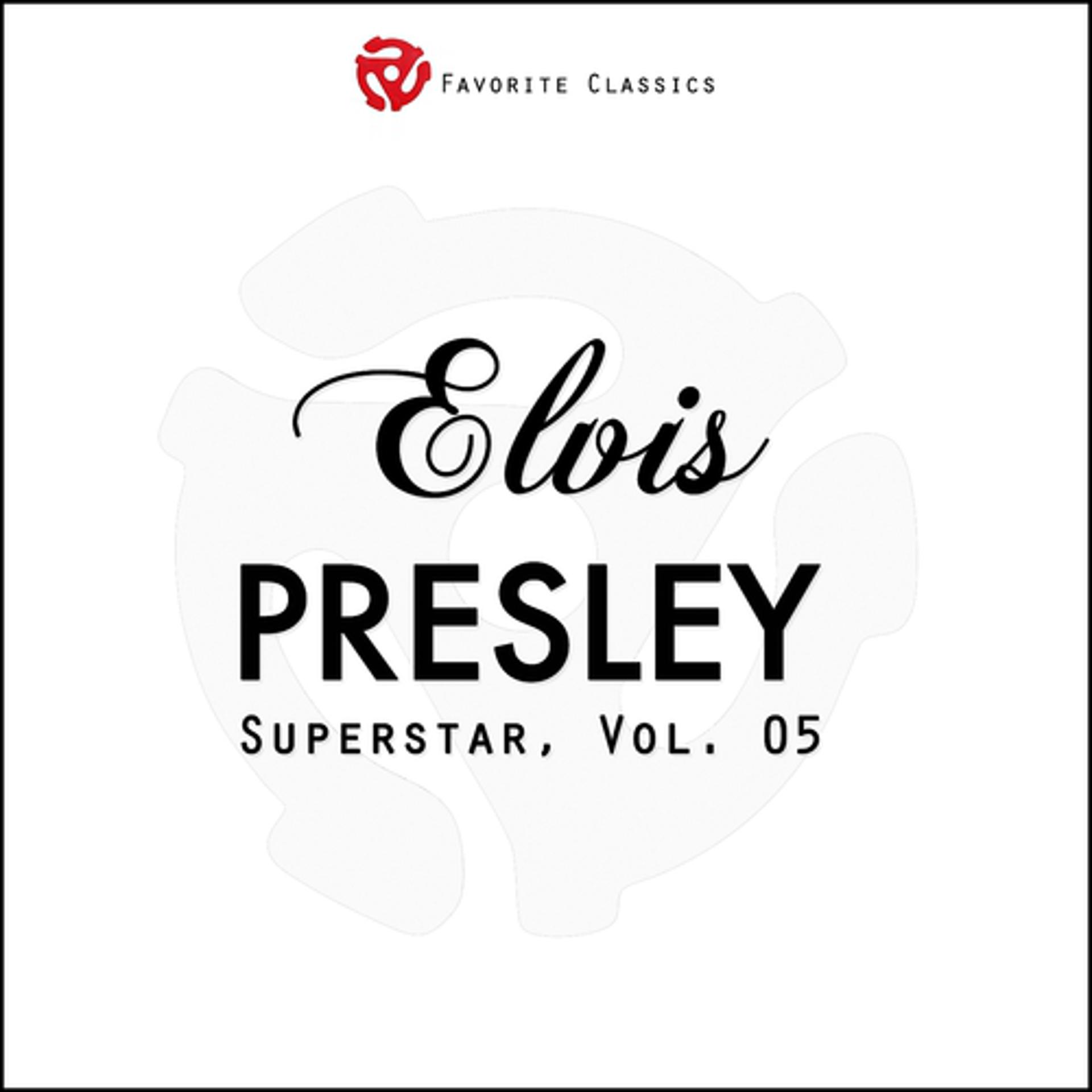 Постер альбома Elvis Presley Superstar, Vol.5