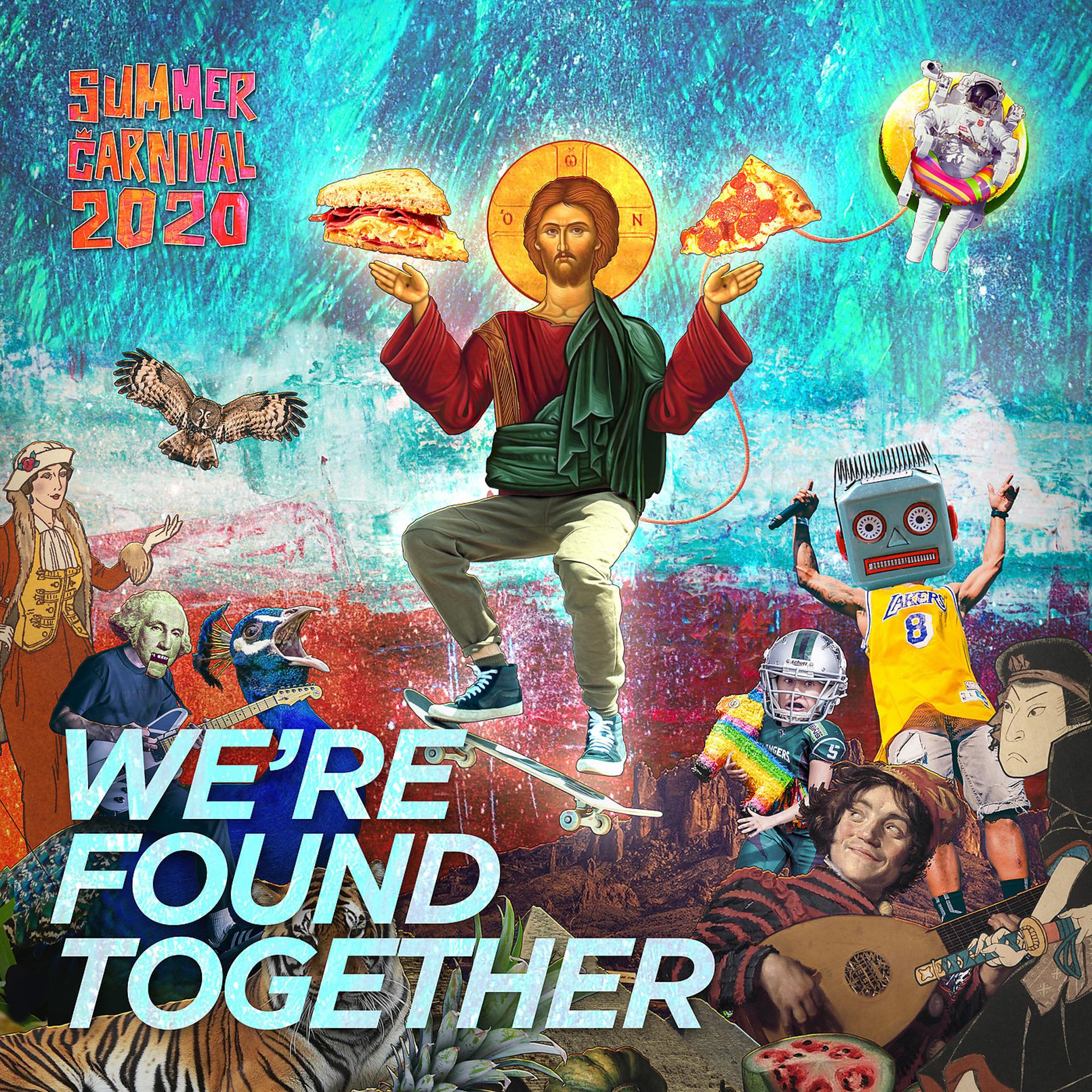 Постер альбома Summer Carnival 2020: We're Found Together