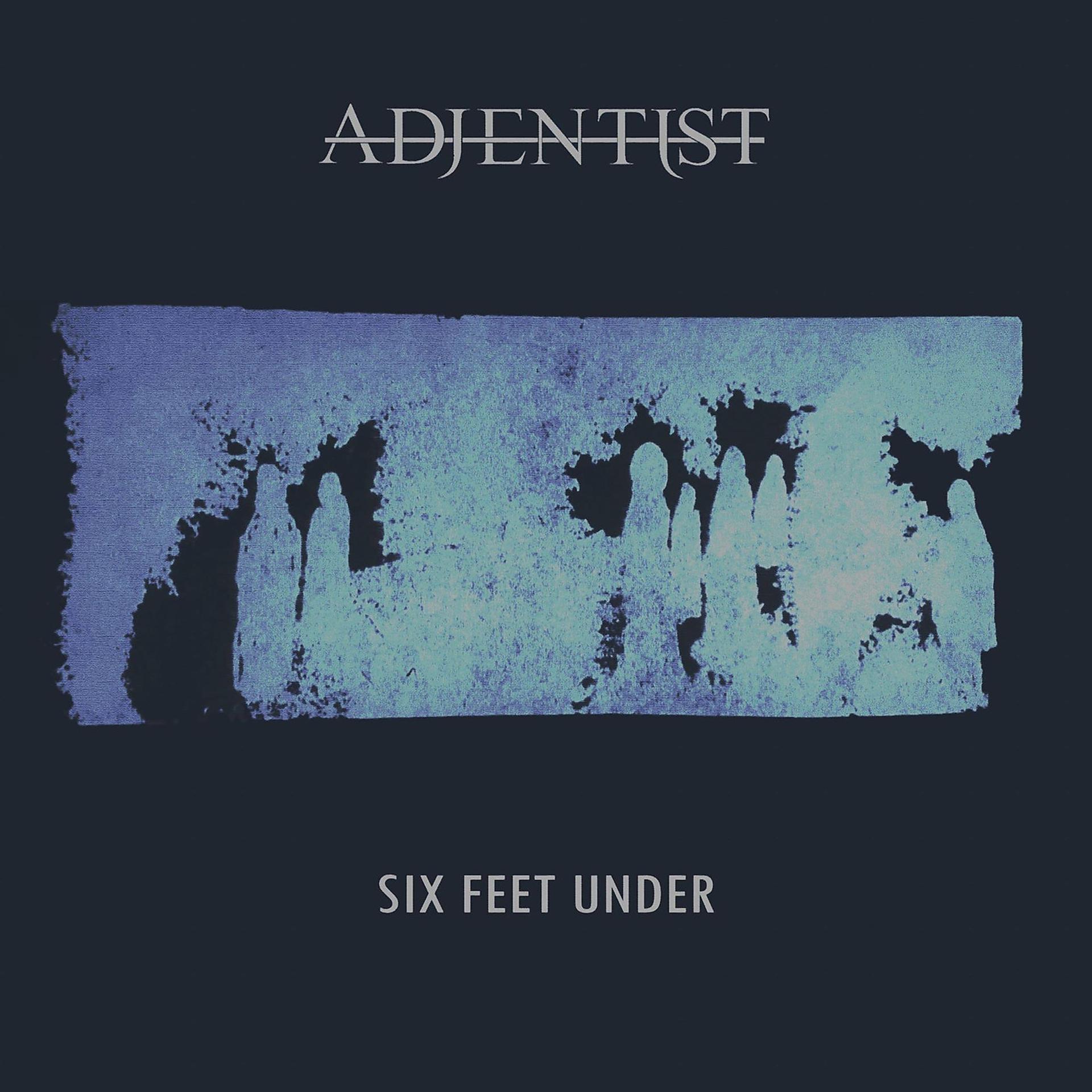Постер альбома Six Feet Under