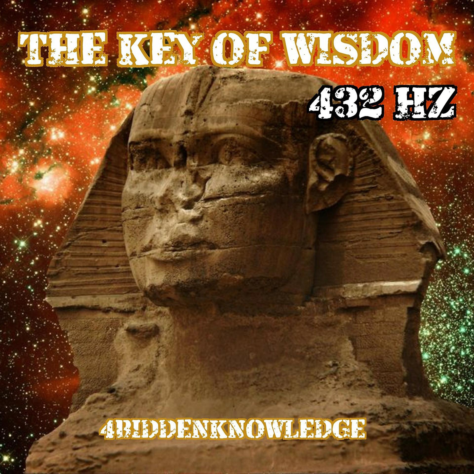 Постер альбома The Key of Wisdom 432 Hz