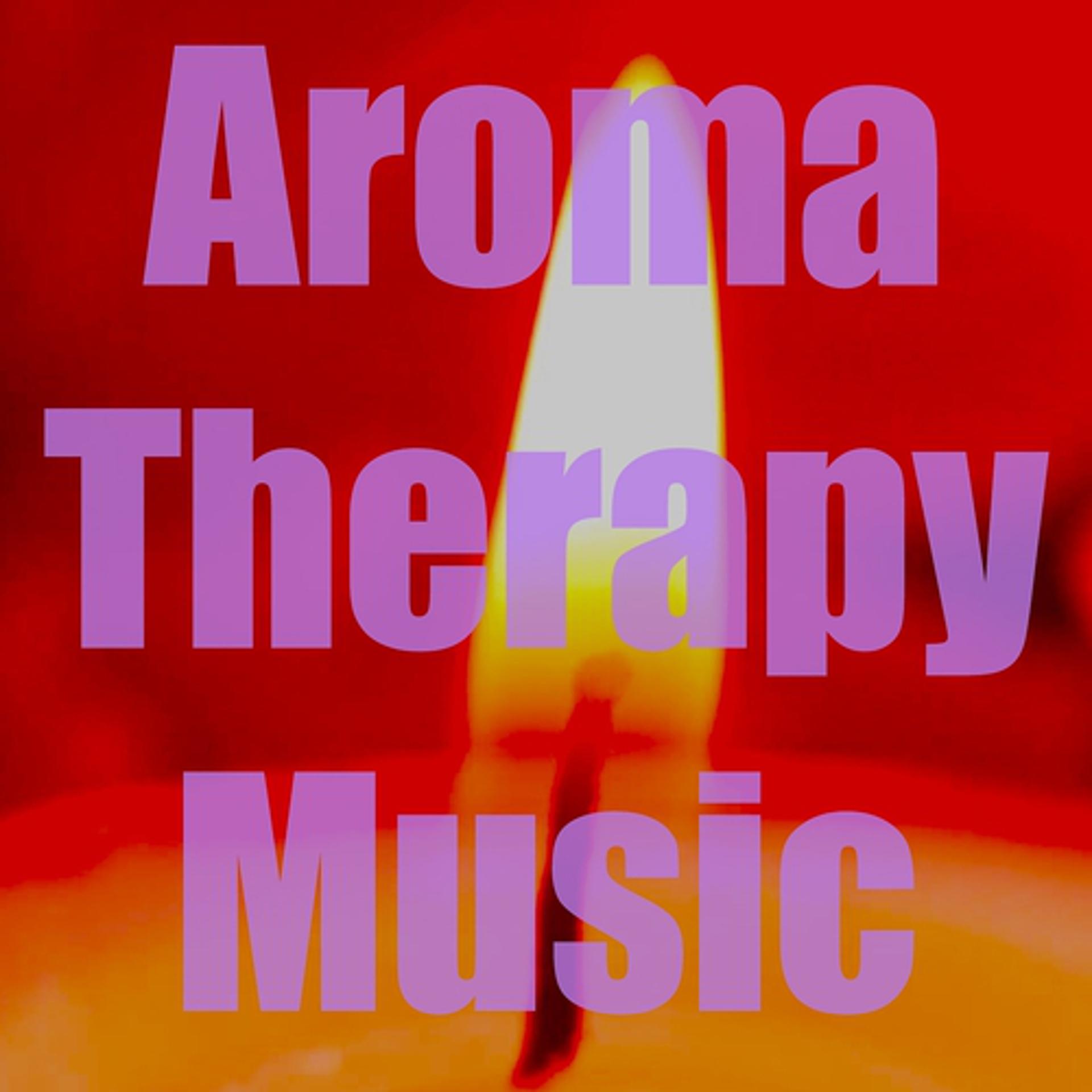Постер альбома Aromatherapy Music