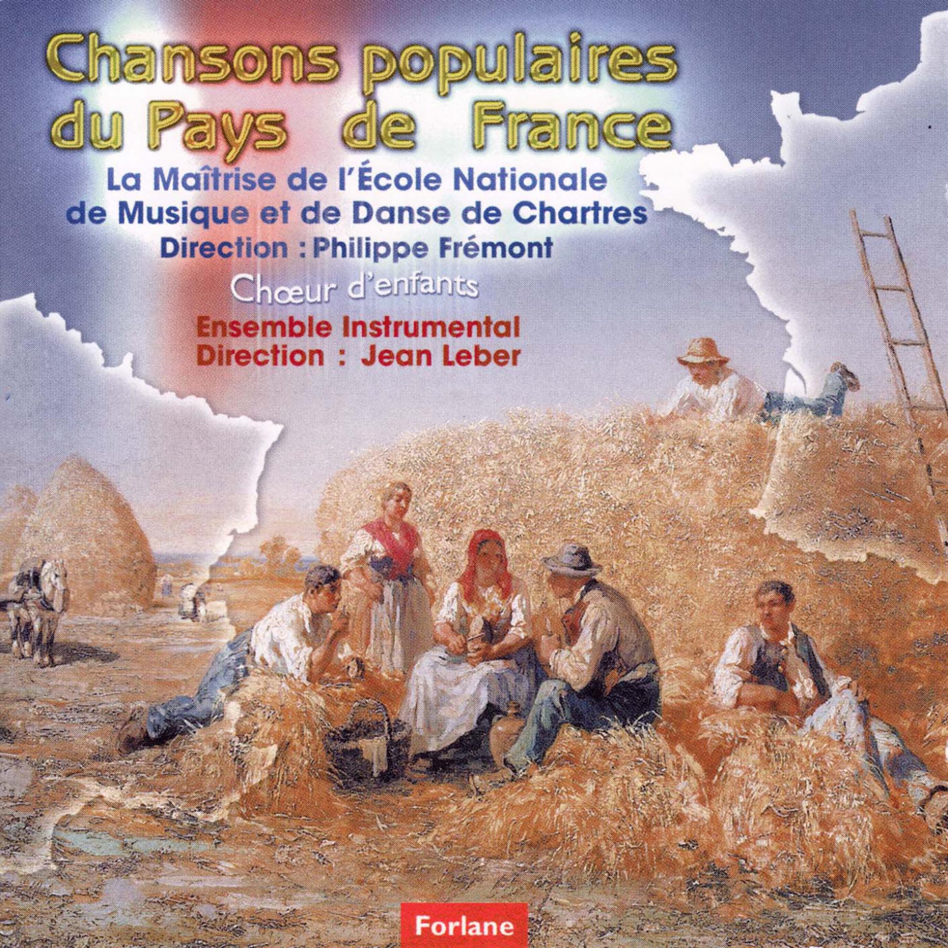 Постер альбома Chansons populaires du pays de France