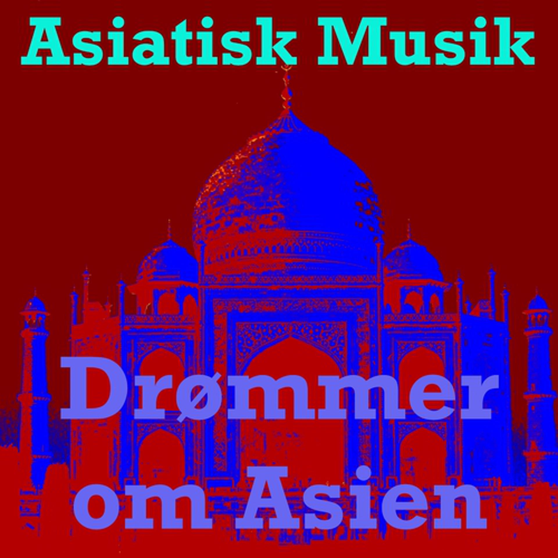 Постер альбома Drømmer om asien