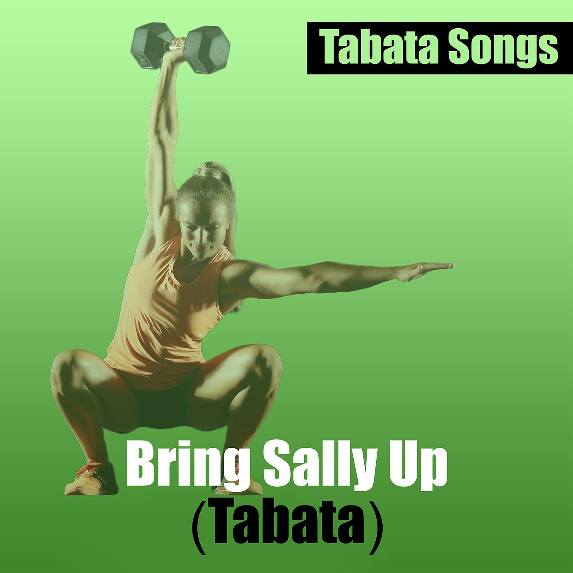 Постер альбома Bring Sally up (Tabata)