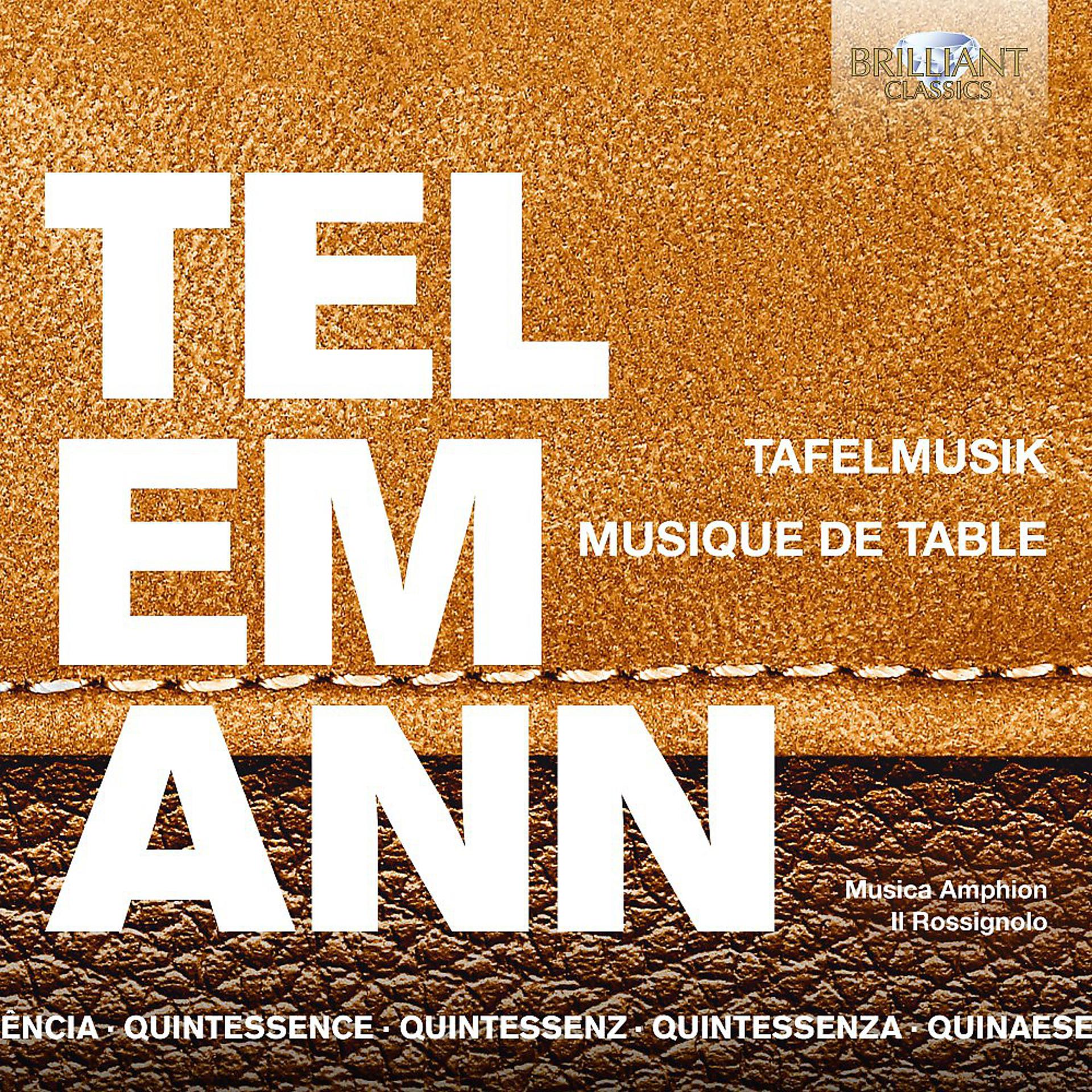 Постер альбома Quintessence Telemann: Tafelmusik