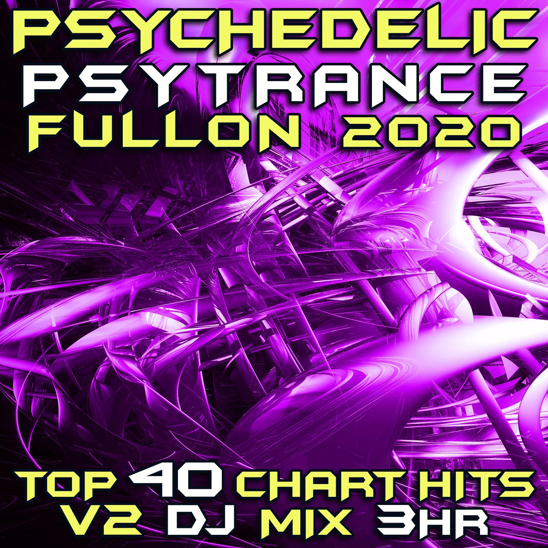 Постер альбома Psychedelic Psy Trance Fullon 2020 Chart Hits, Vol. 2 (Goa Doc 3Hr DJ Mix)