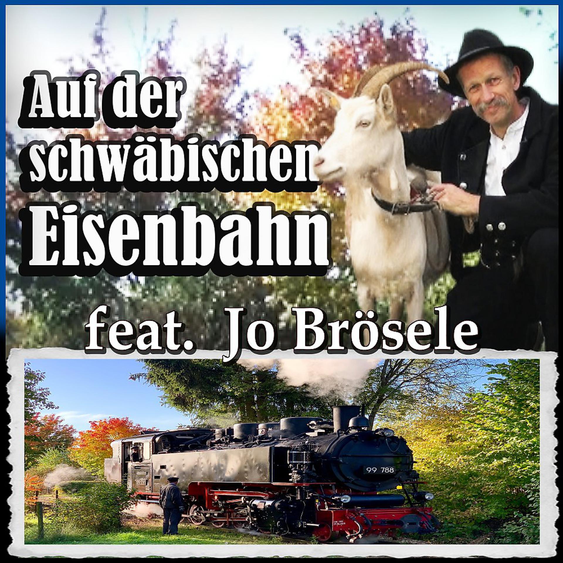 Постер альбома Auf der schwäbischen Eisenbahn