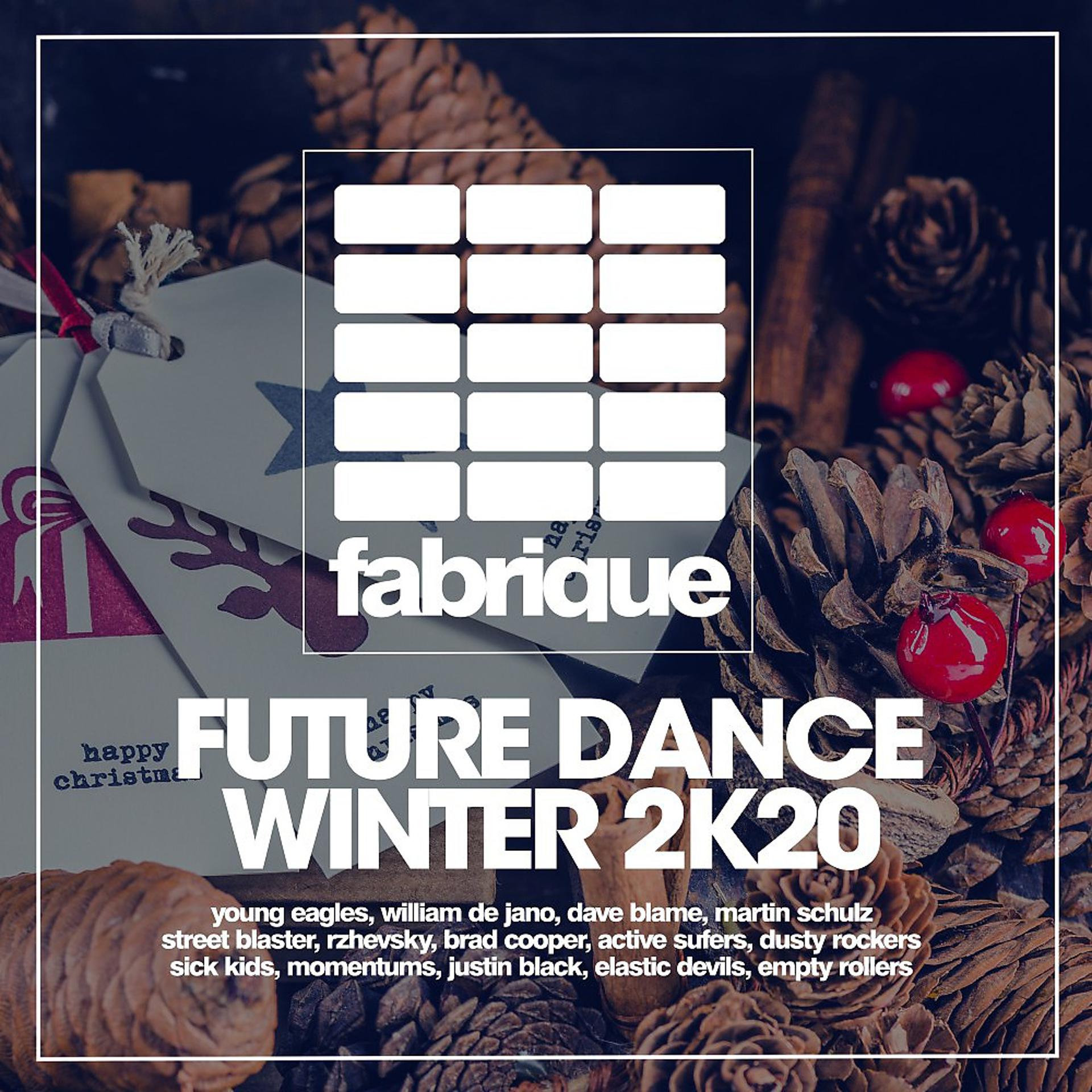 Постер альбома Future Dance Winter 2k20