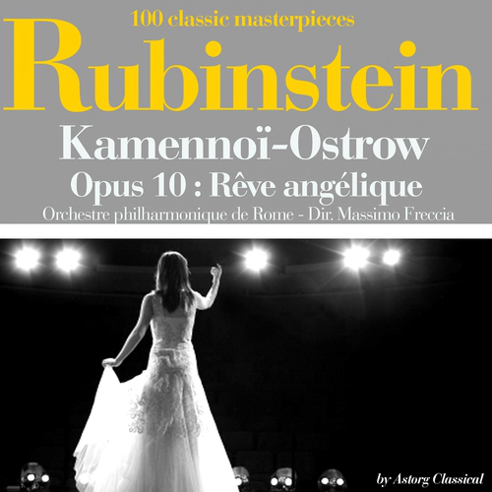 Постер альбома Antoine Rubinstein : Kamennoï-Ostrow, Op. 10 : Rêve angélique