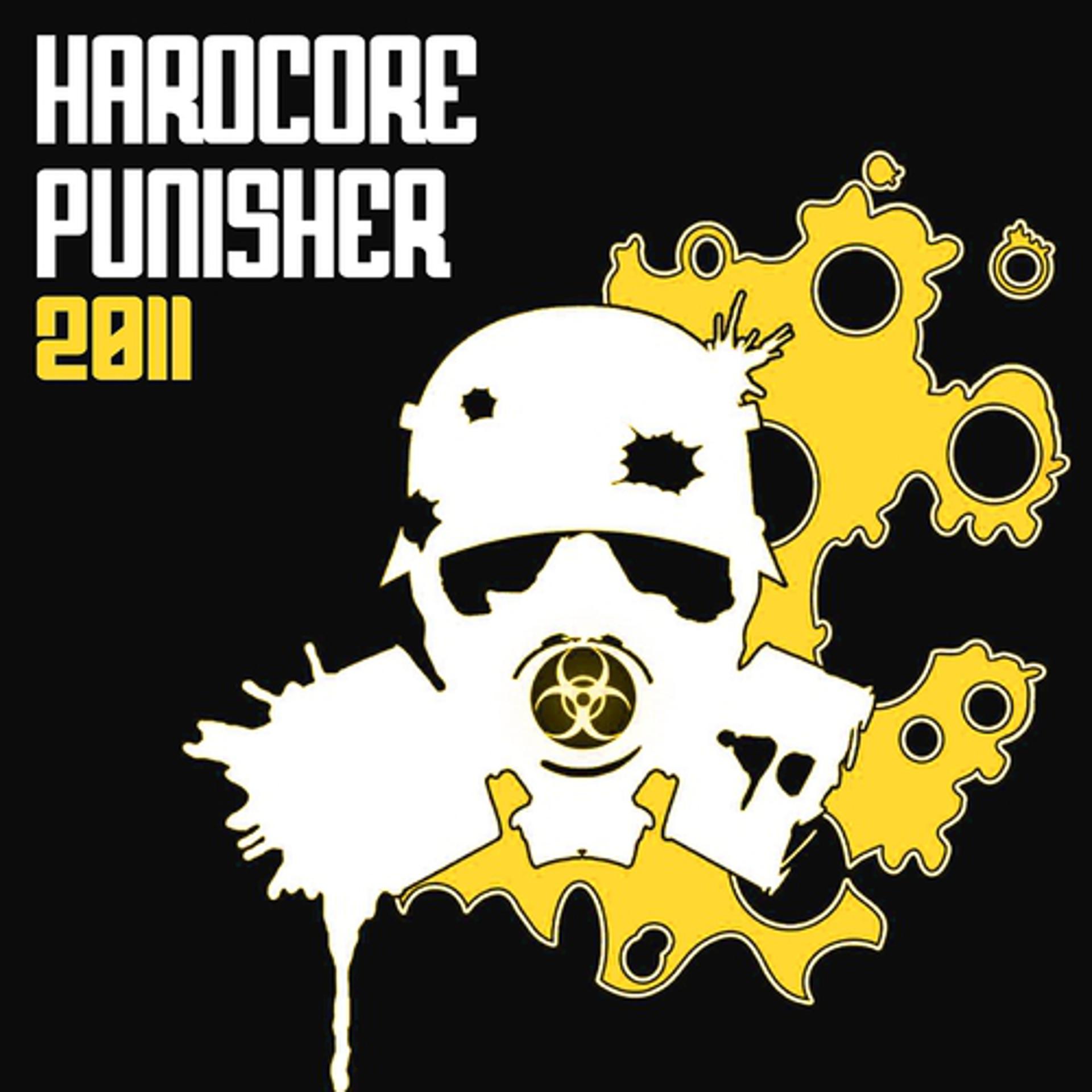 Постер альбома Hardcore Punisher 2011