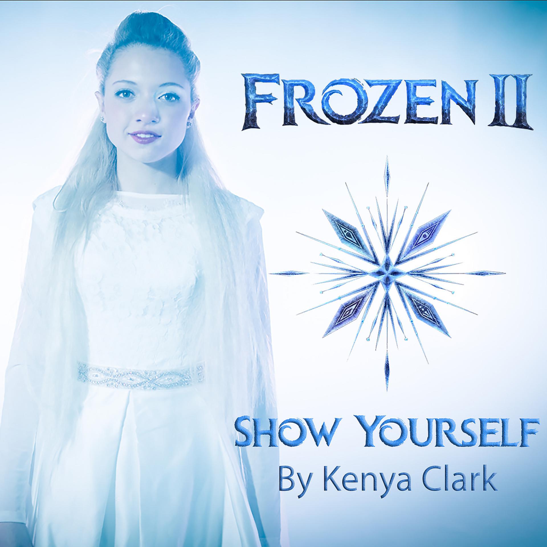 Постер альбома Show Yourself - Frozen II