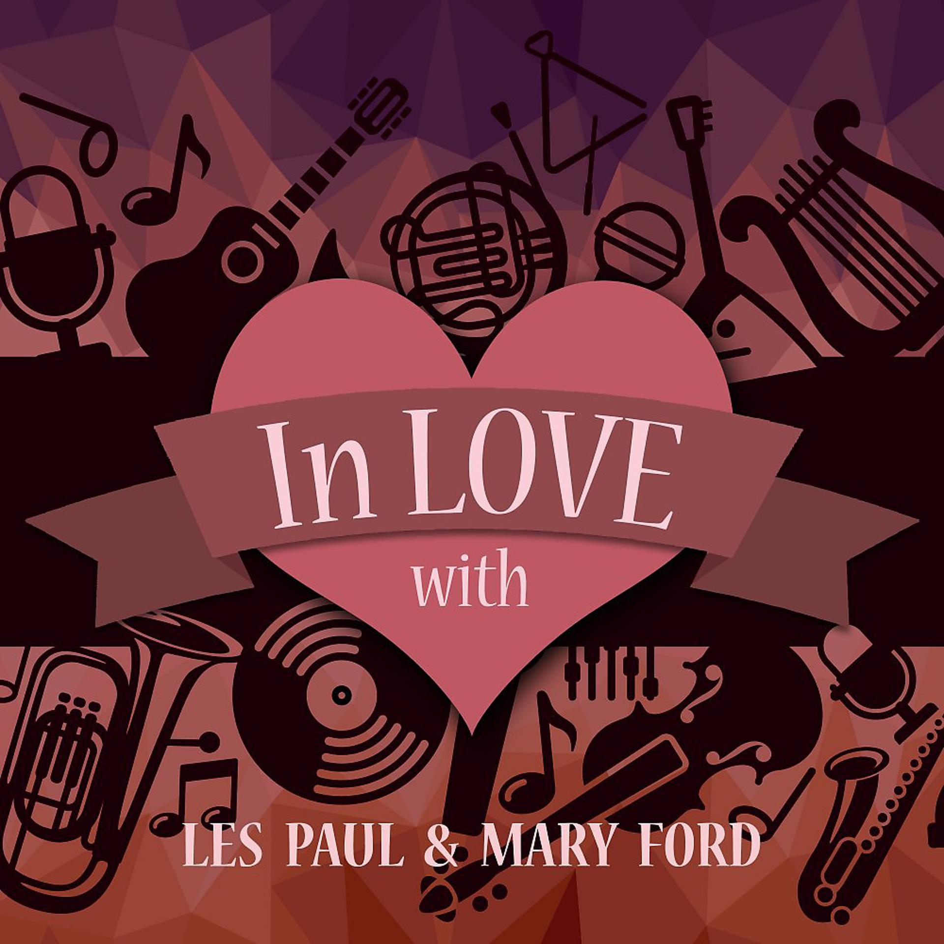 Постер альбома In Love with Les Paul & Mary Ford