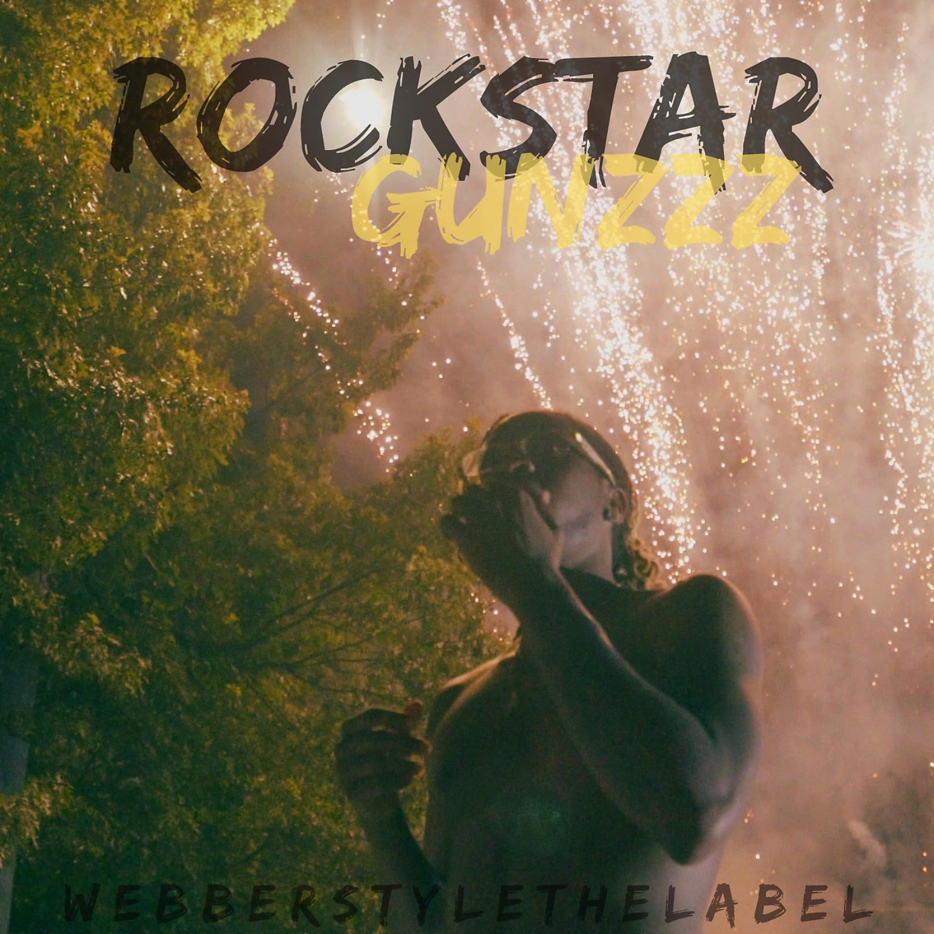 Постер альбома Rockstar Gunzzz
