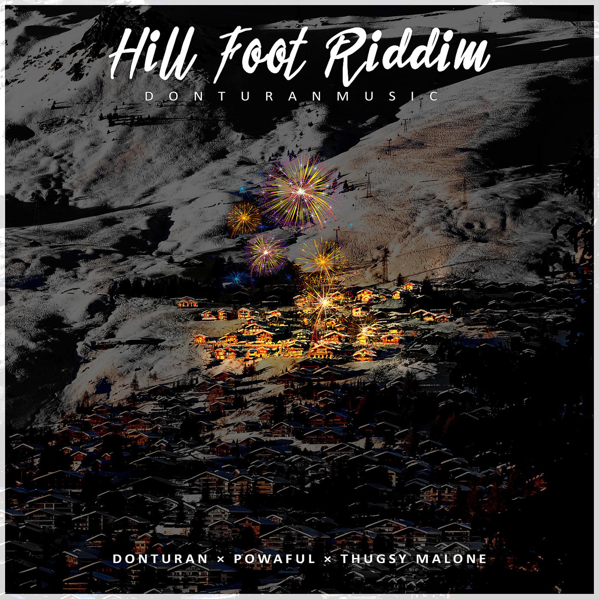 Постер альбома Hill Foot (Riddim)