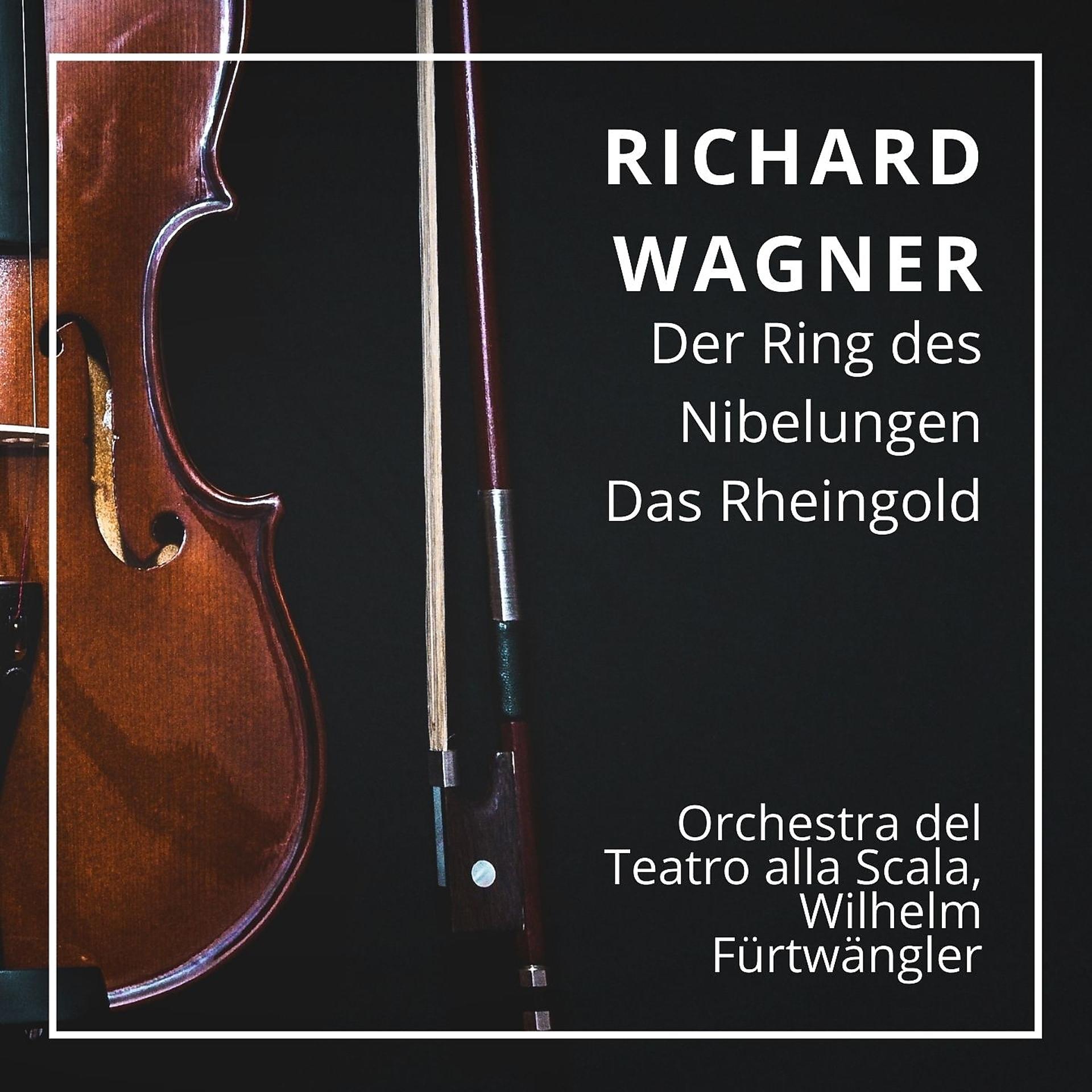 Постер альбома Richard Wagner : Der Ring des Nibelungen - Das Rheingold