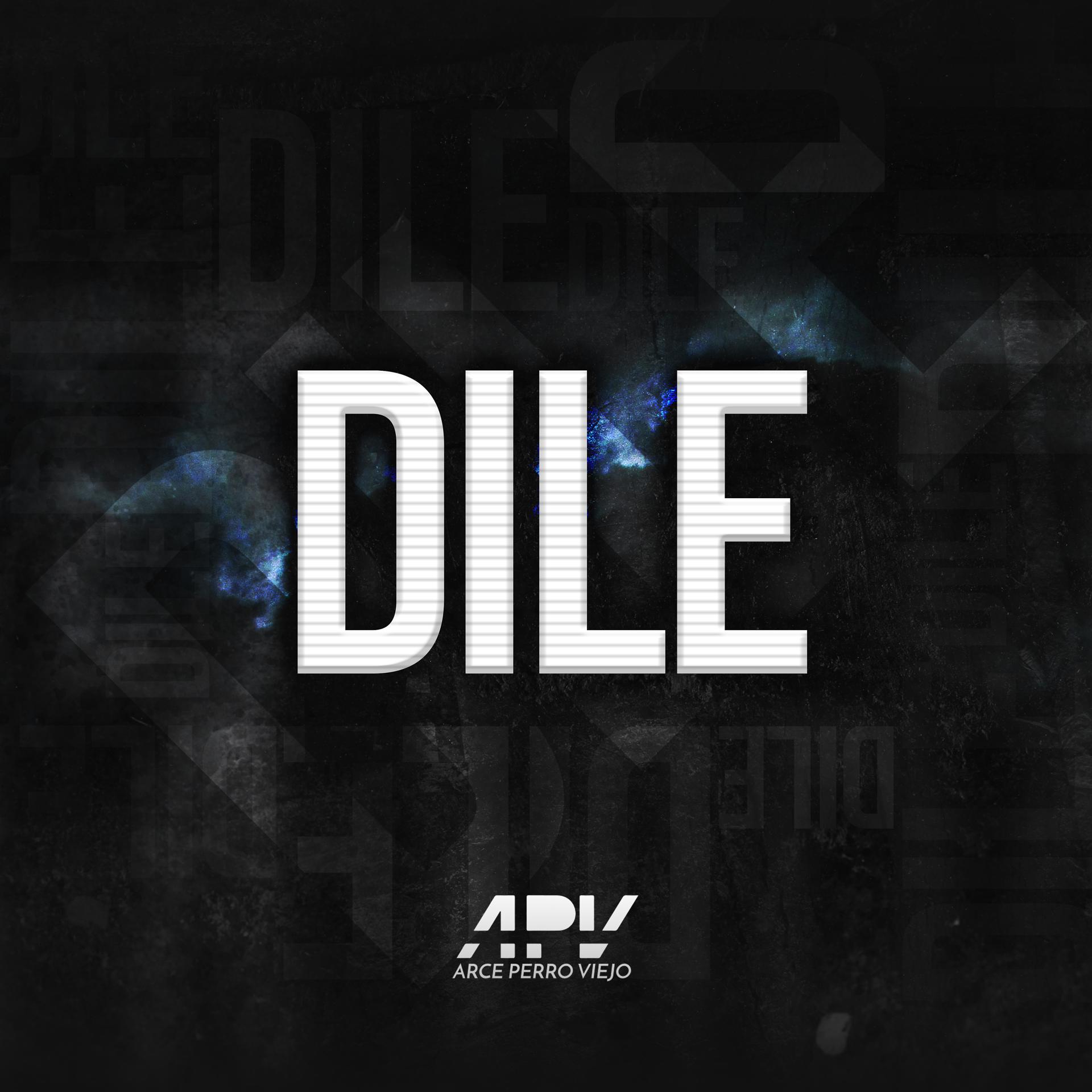 Постер альбома Dile