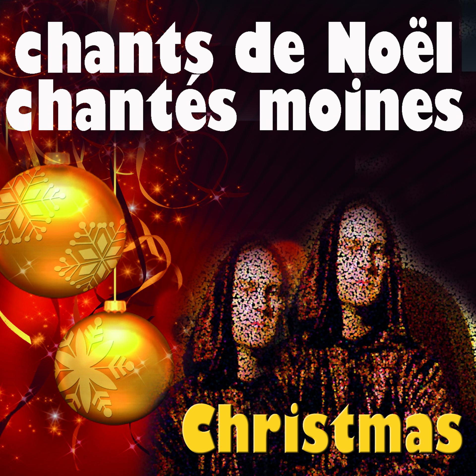 Постер альбома Christmas Chants from Monks (French Edition)