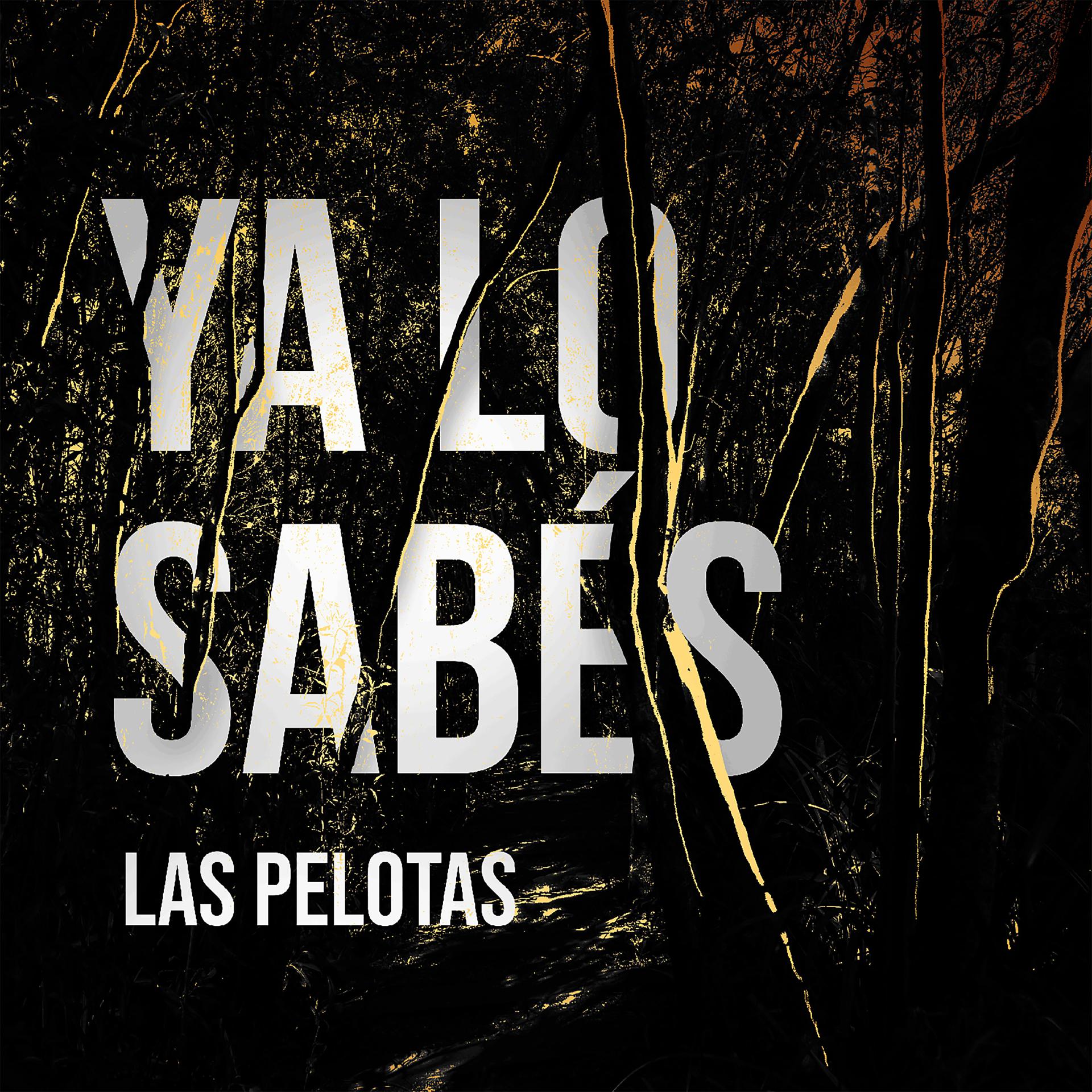 Постер альбома Ya Lo Sabés