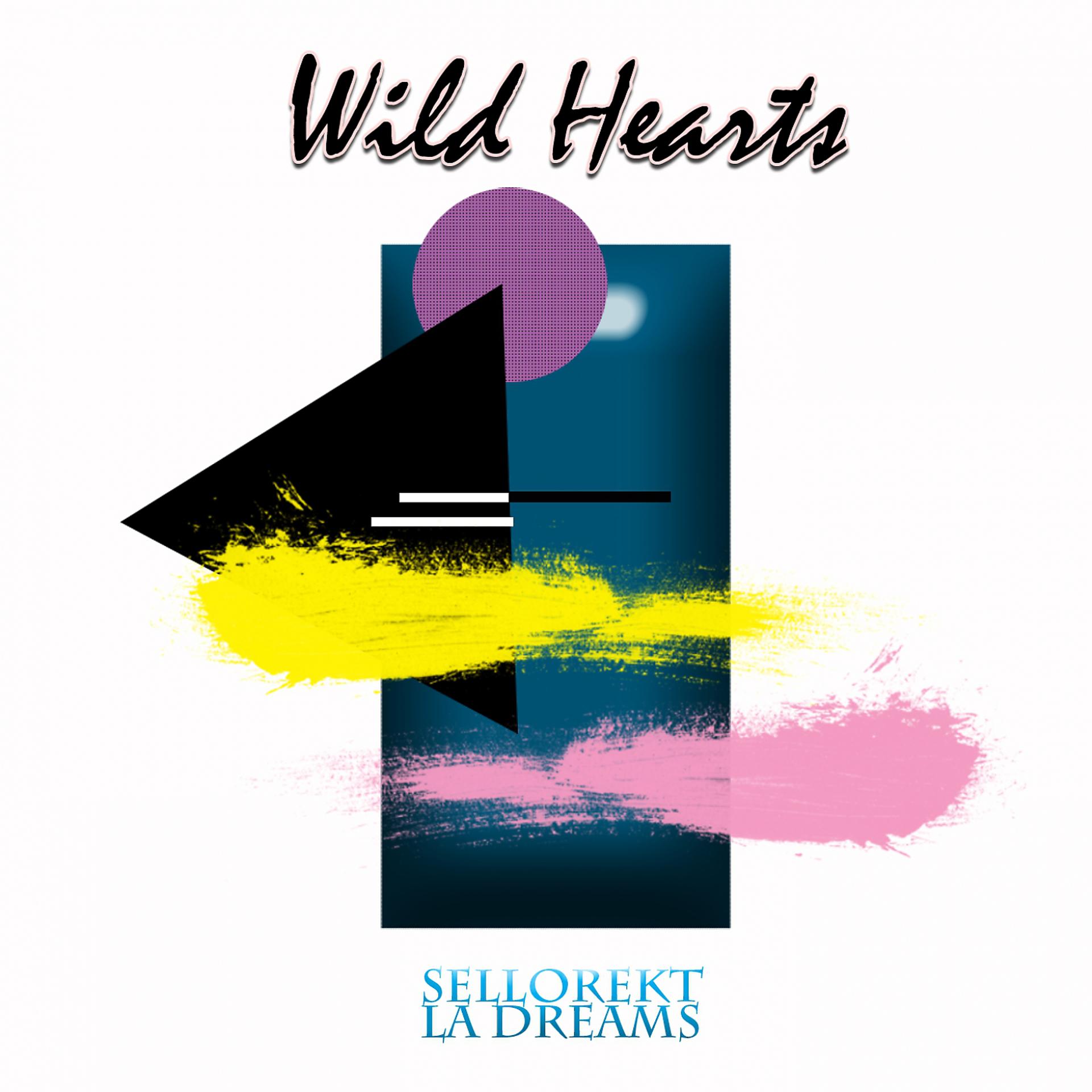 Постер альбома Wild Hearts
