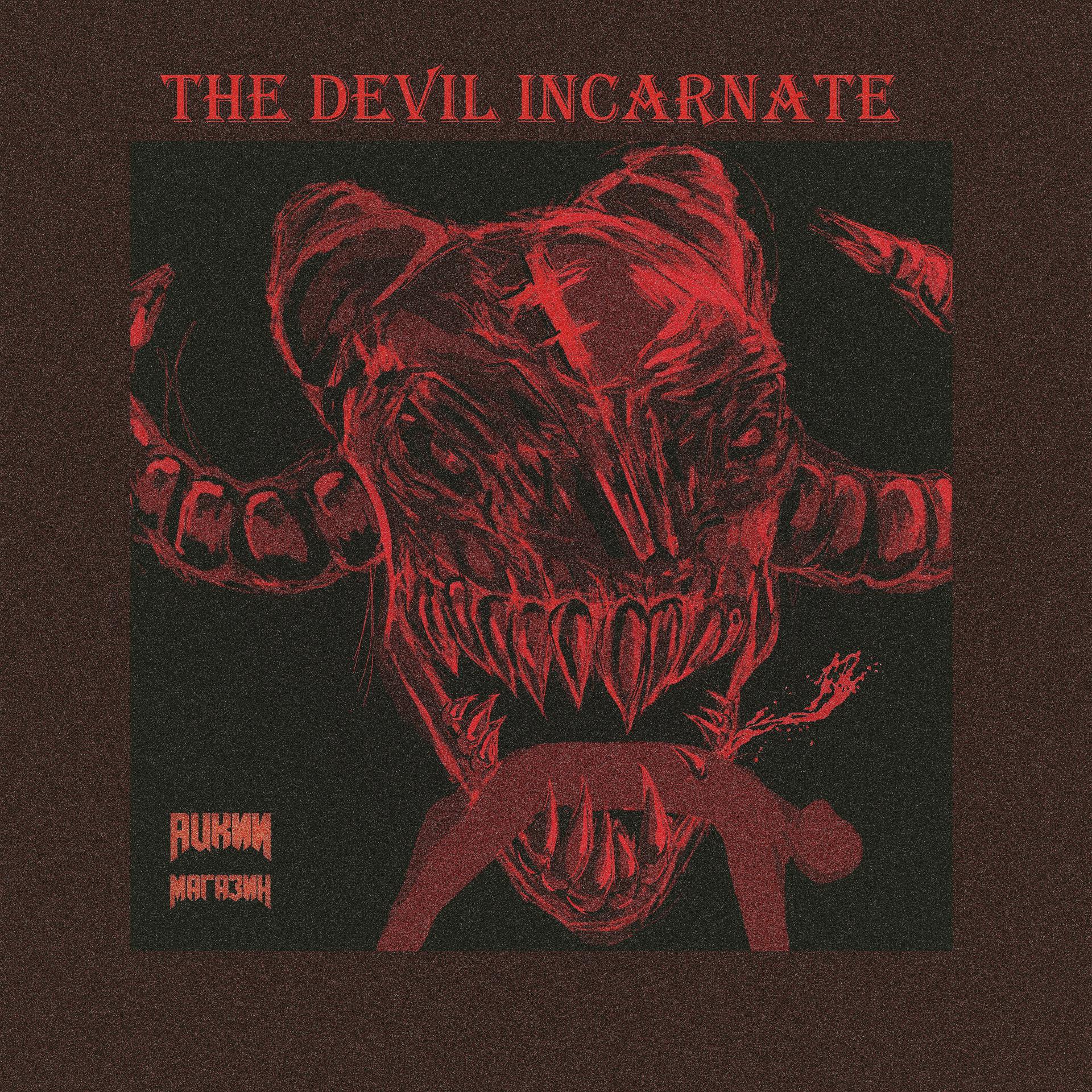 Постер альбома The Devil Incarnate