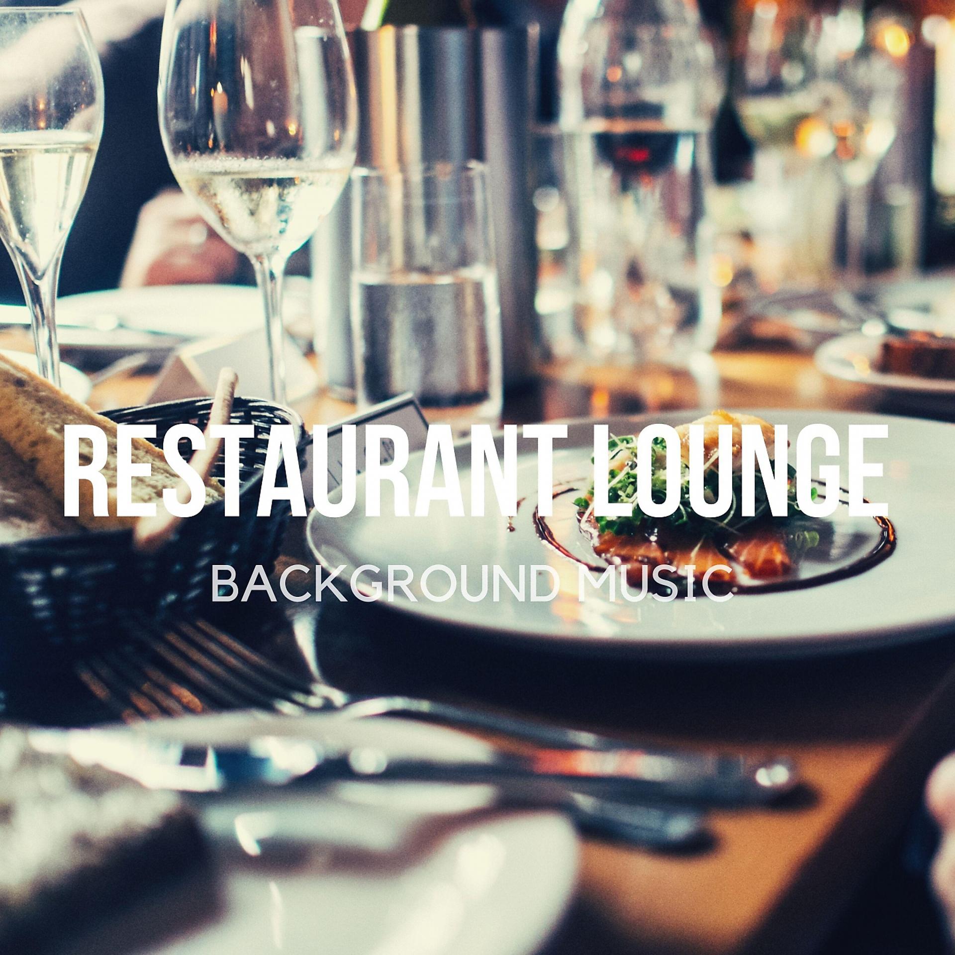 Постер альбома Restaurant Lounge Background Music, Vol. 15