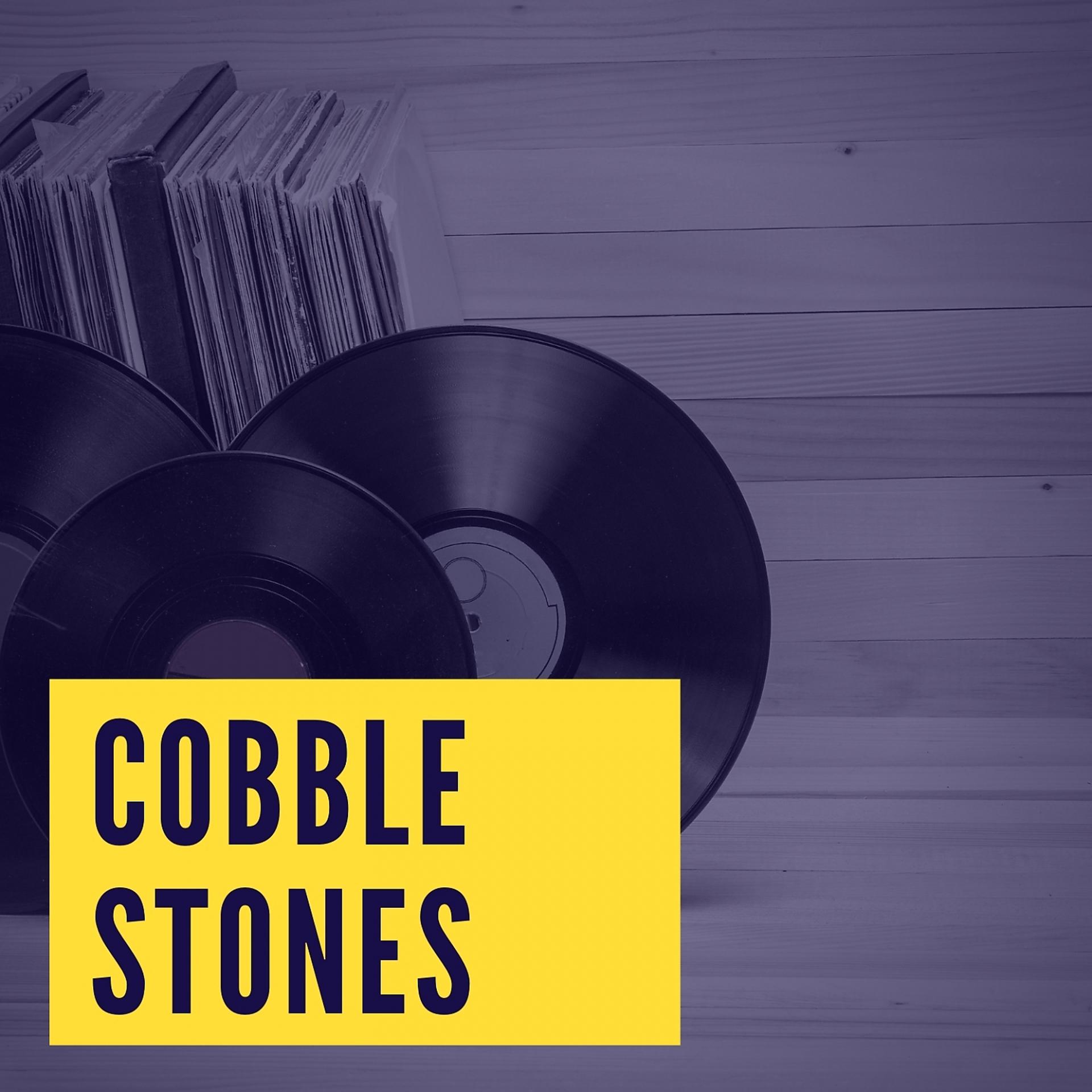 Постер альбома Cobble-Stones