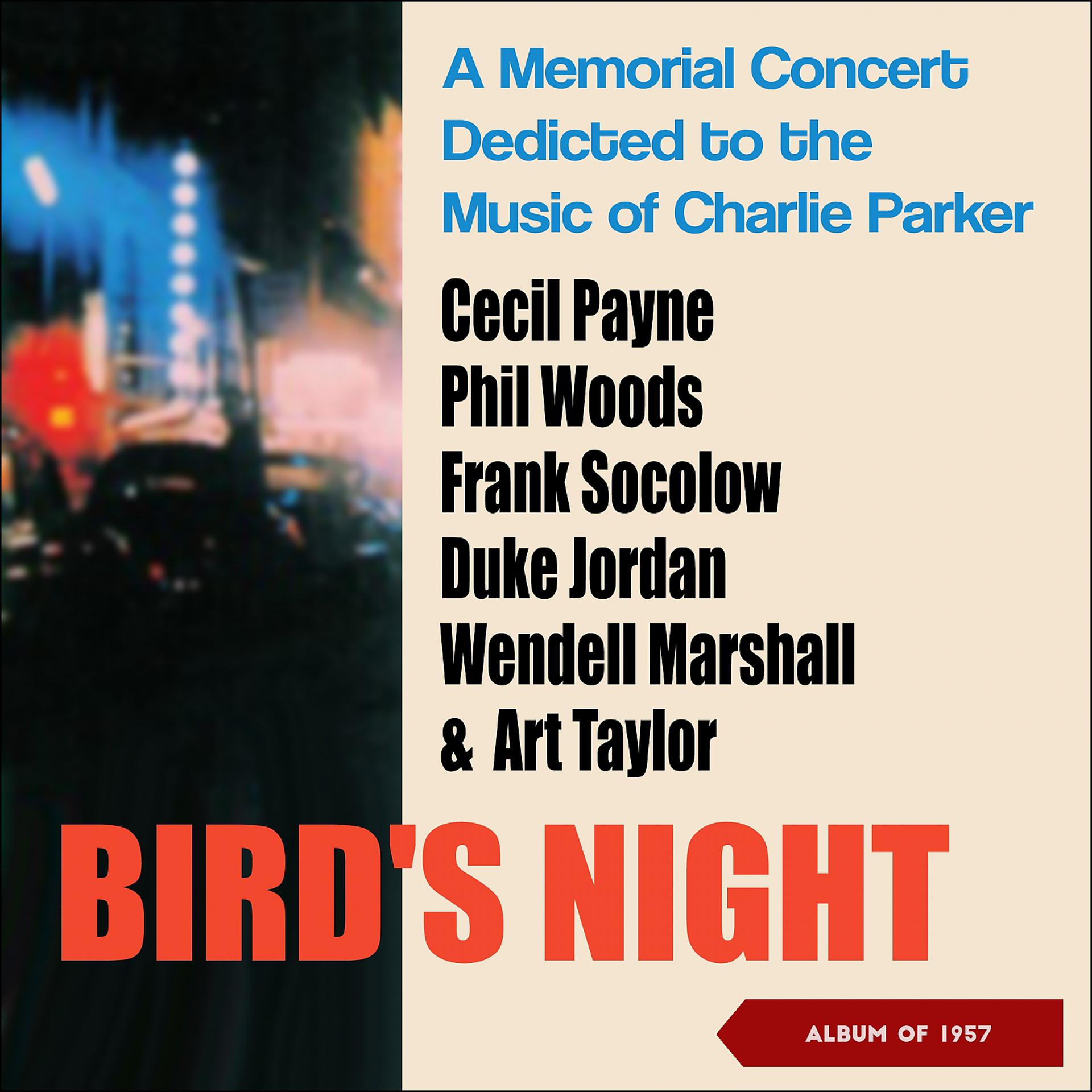 Постер альбома Bird's Night: A Memorial Concert Dedicted to the Music of Charlie Parker