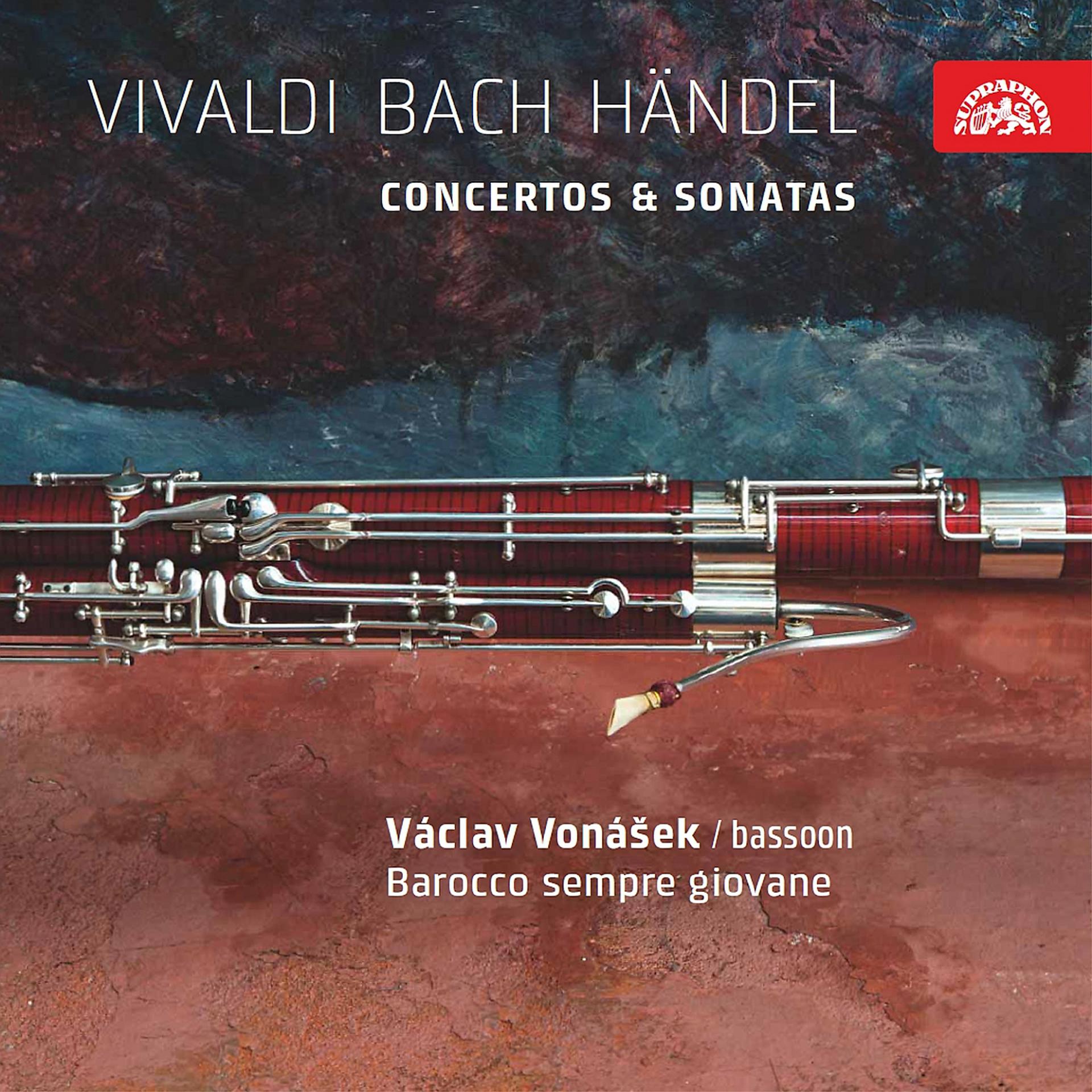 Постер альбома Vivaldi, Bach, Händel: Concertos and Sonatas