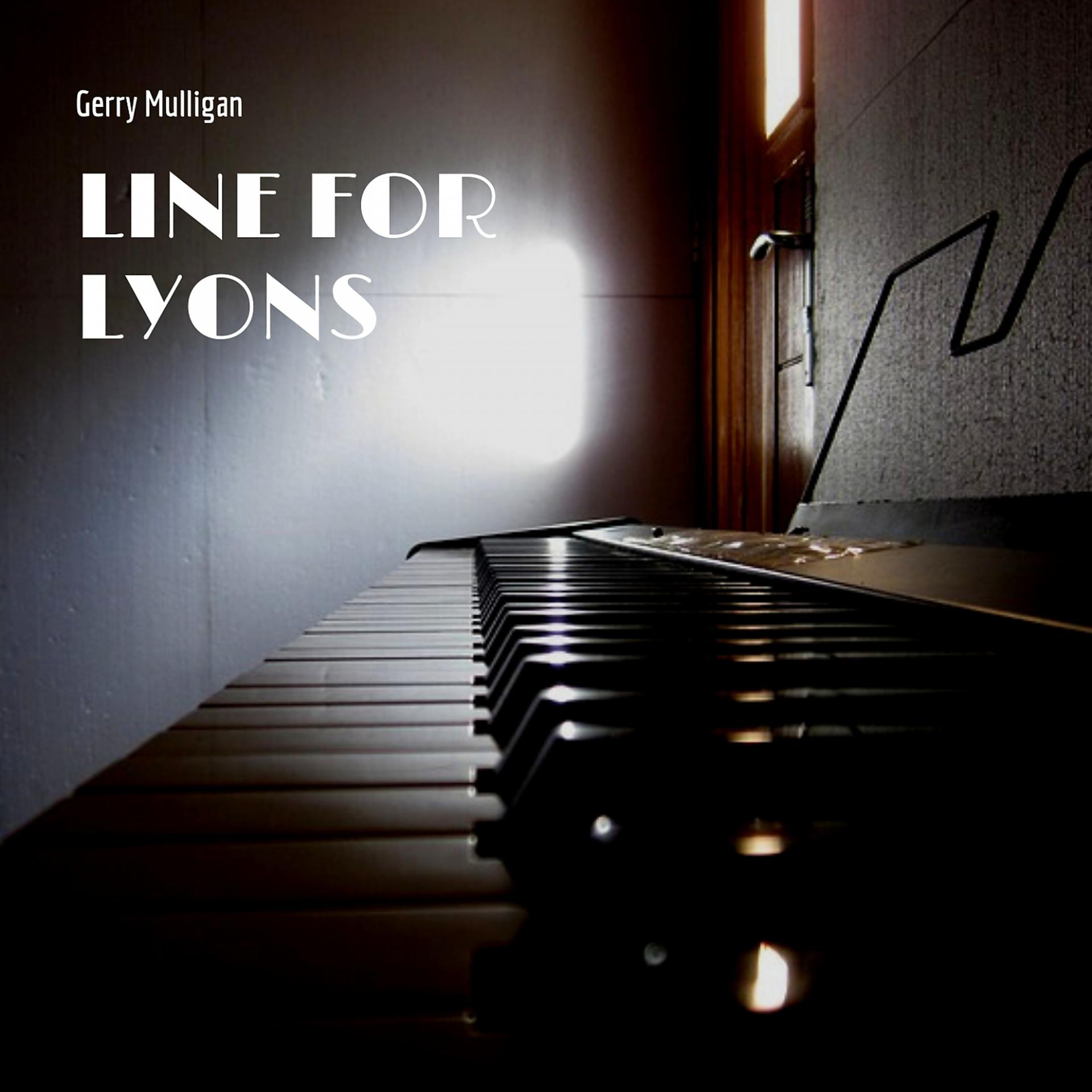 Постер альбома Line for Lyons