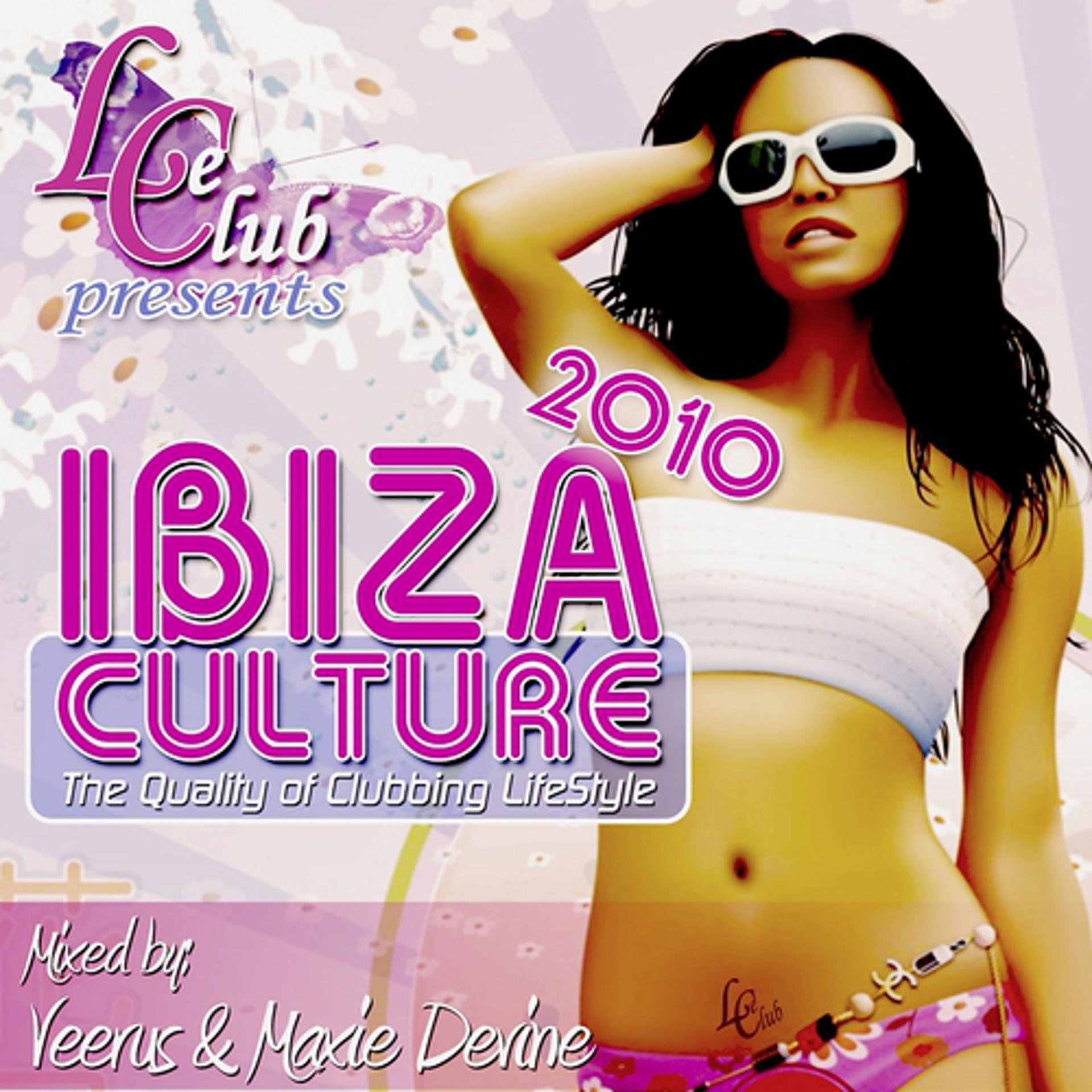 Постер альбома Le club Ibiza culture 2010