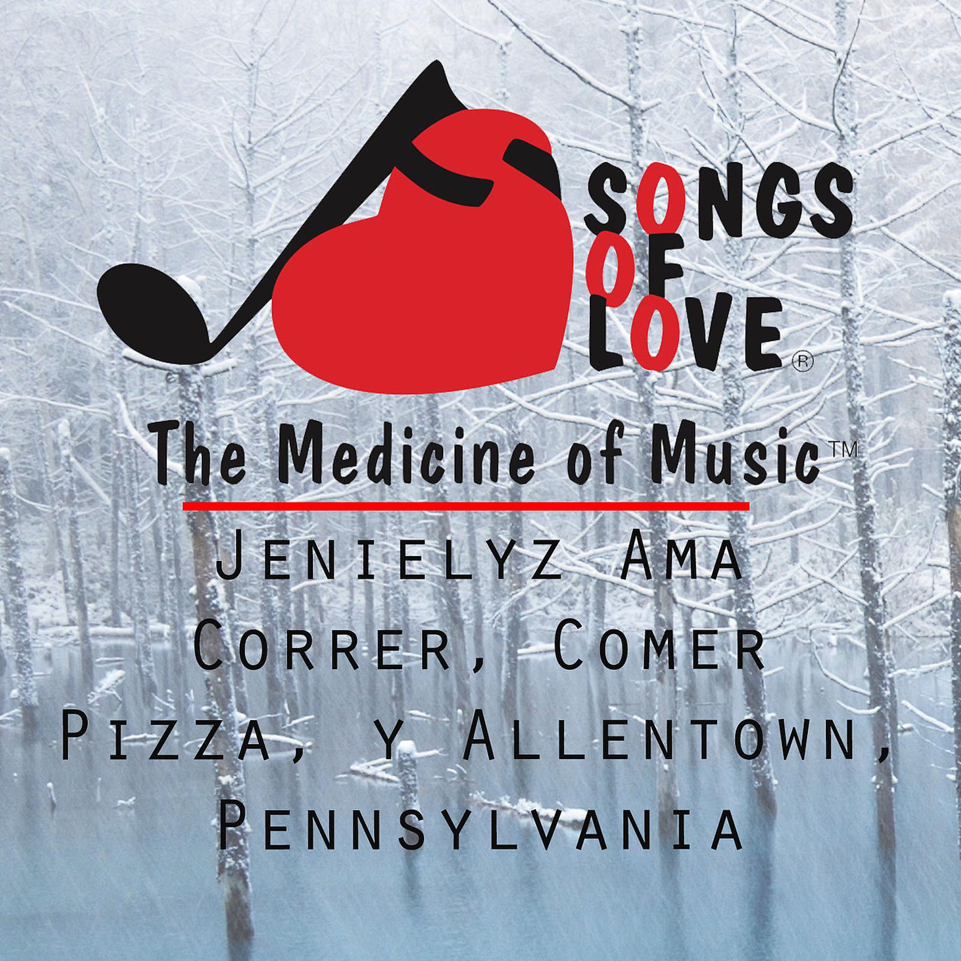 Постер альбома Jenielyz Ama Correr, Comer Pizza, Y Allentown, Pennsylvania