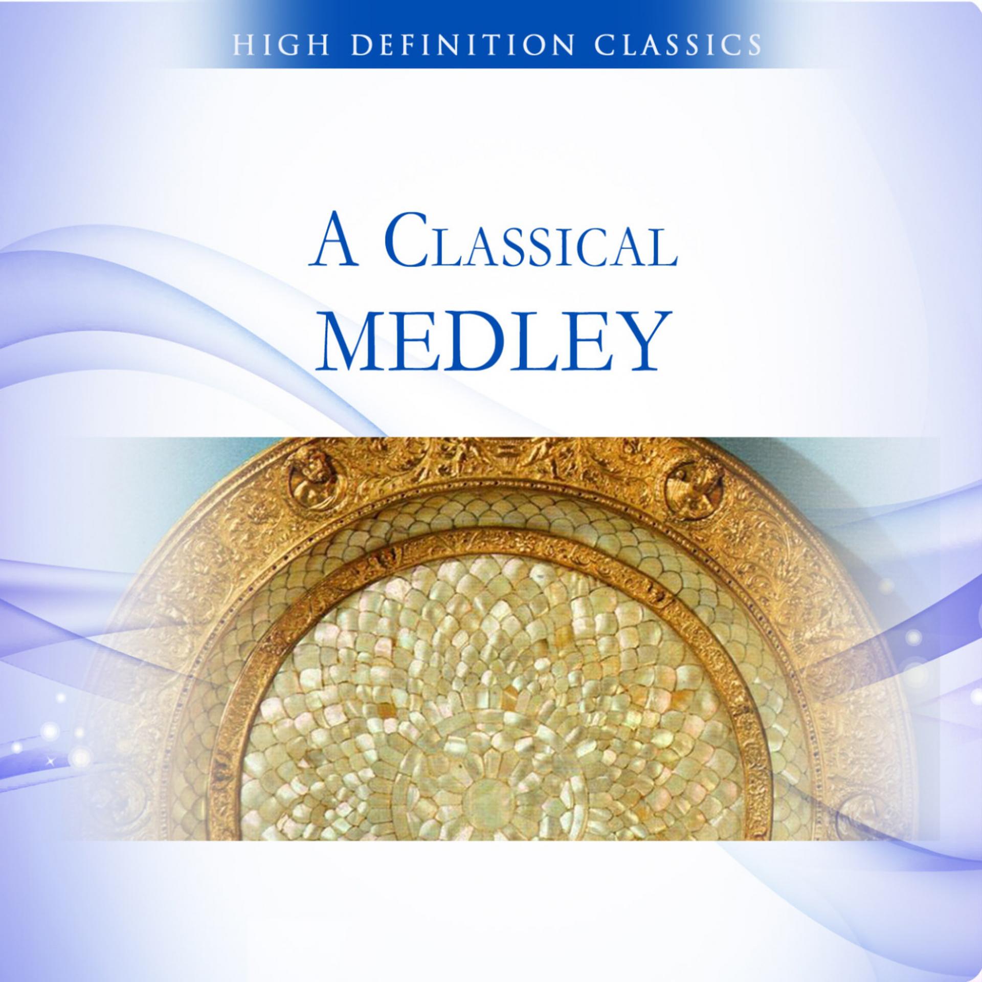 Постер альбома A Classical Medley