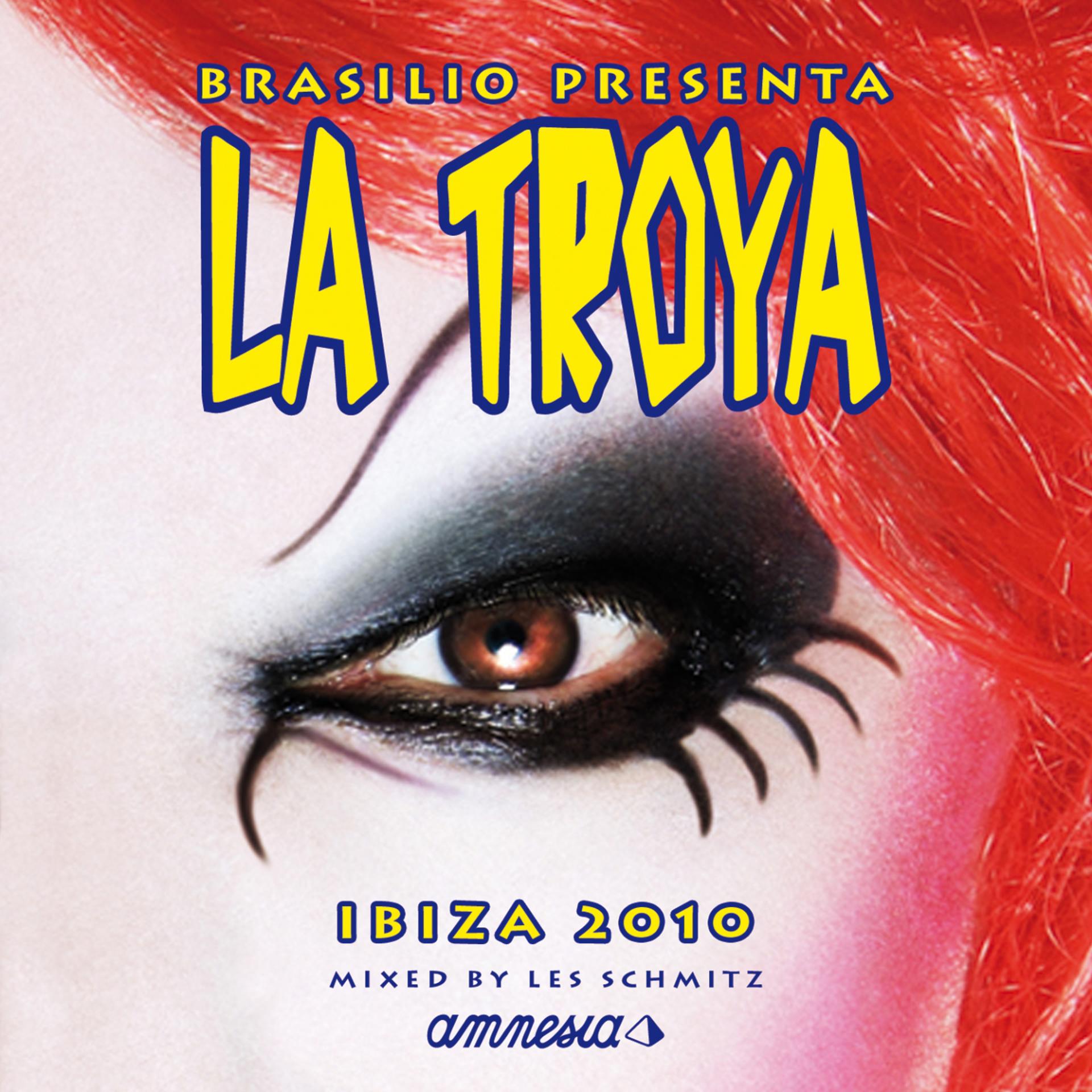 Постер альбома La Troya Ibiza 2010 (Ibiza 2010)