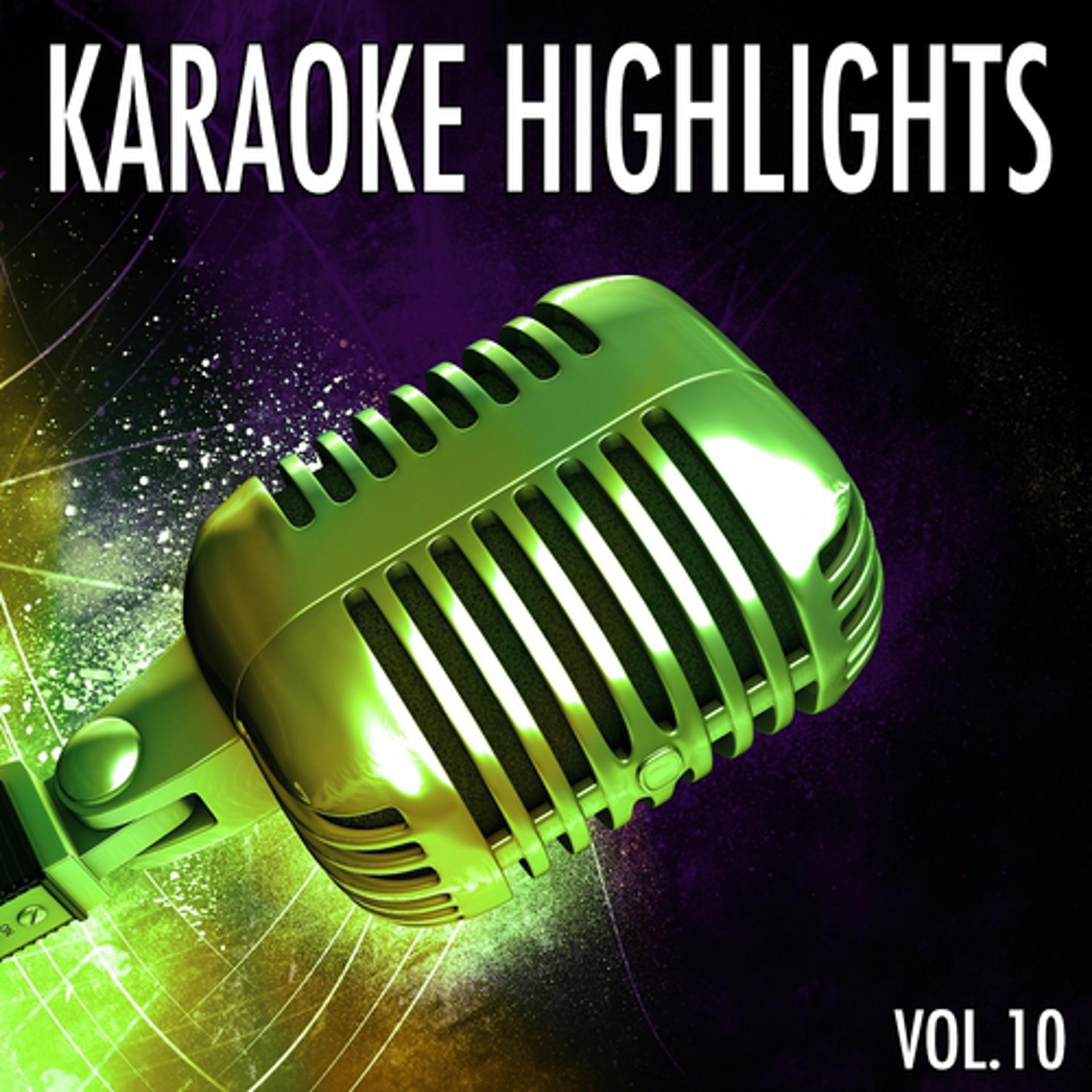 Постер альбома Karaoke Highlights, Vol. 10