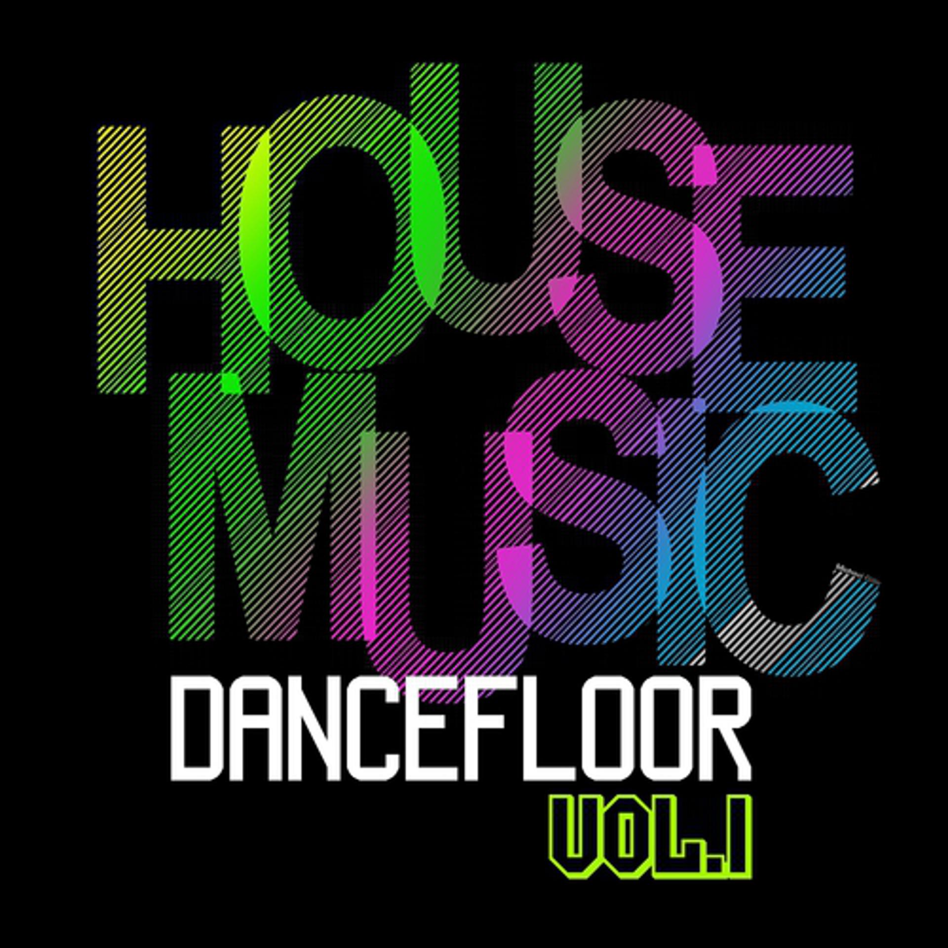 Постер альбома House music dancefloor vol.1