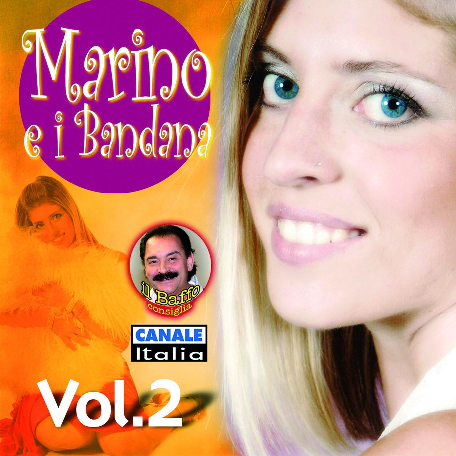 Постер альбома Marino e i bandana, Vol. 2