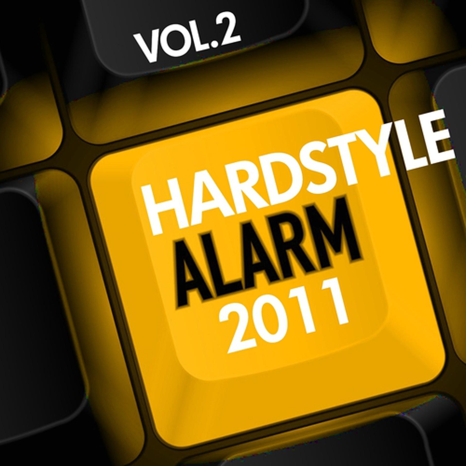 Постер альбома Hardstyle Alarm 2011, Vol. 2
