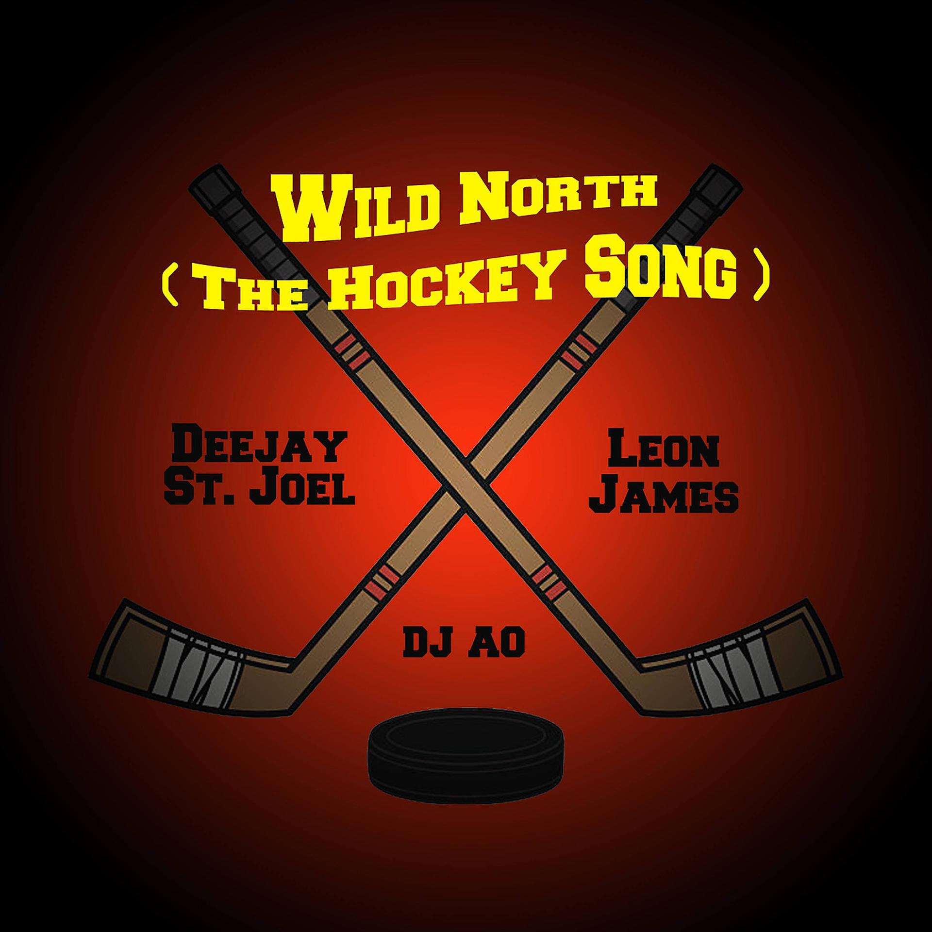 Постер альбома Wild North (The Hockey Song)