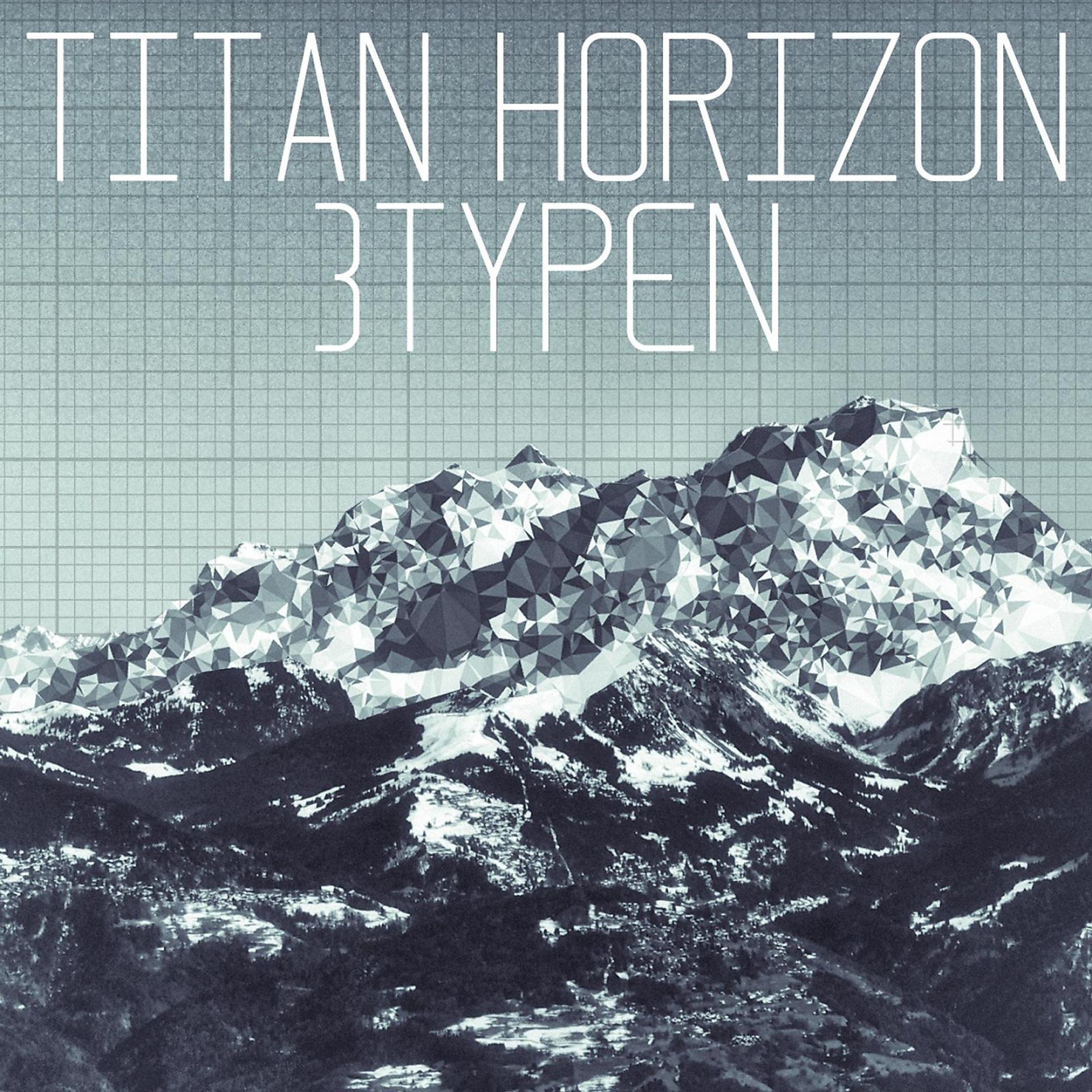 Постер альбома Titan Horizon